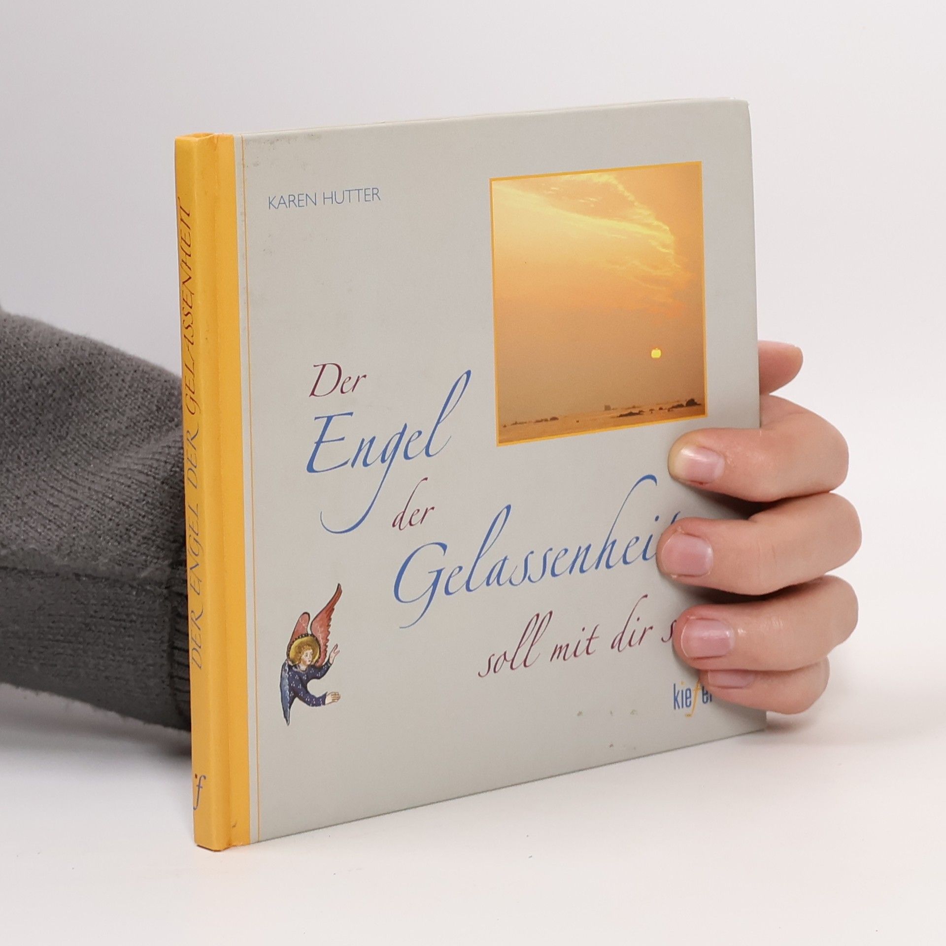 Der Engel der Gelassenheit soll mit dir sein