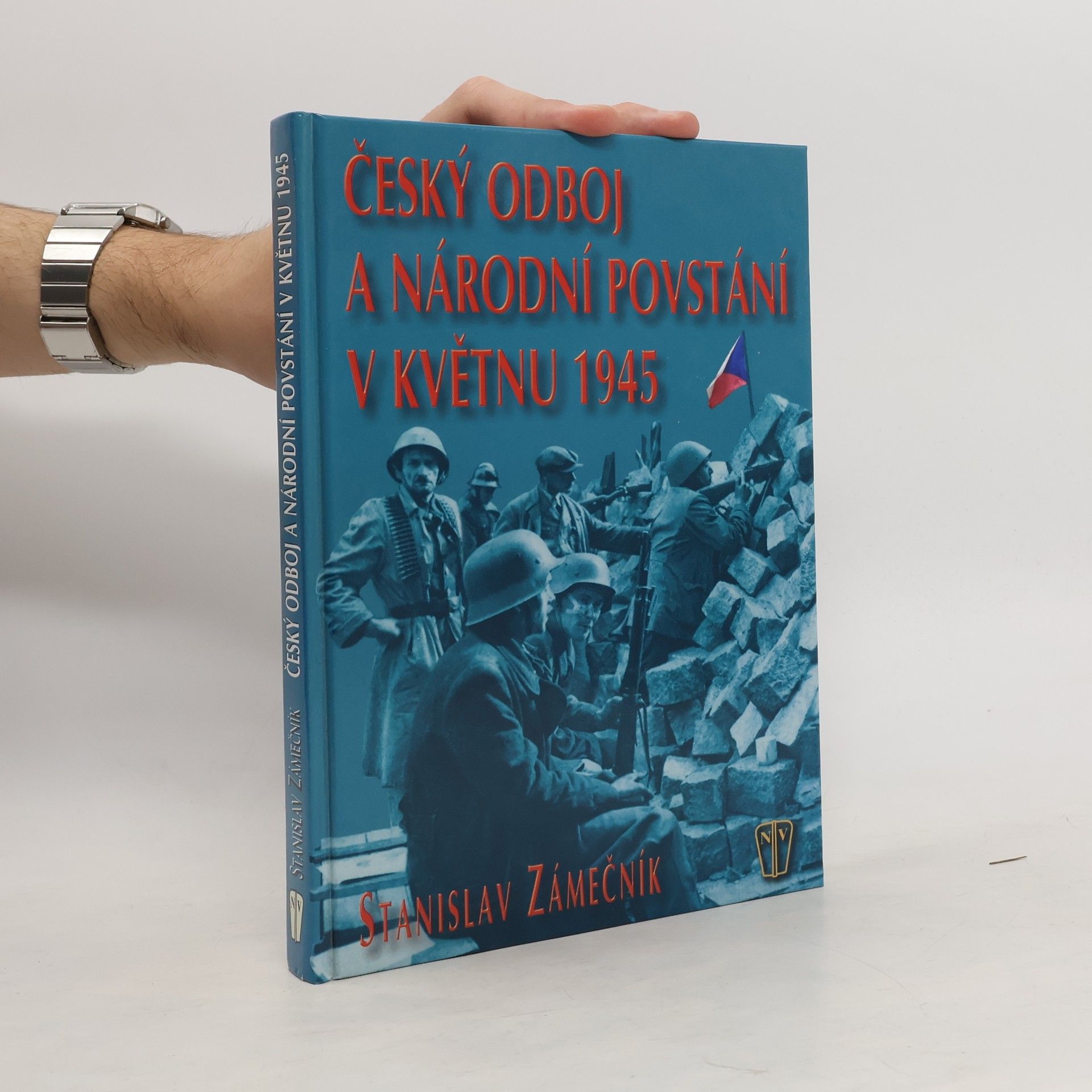 Český odboj a národní povstání v květnu 1945