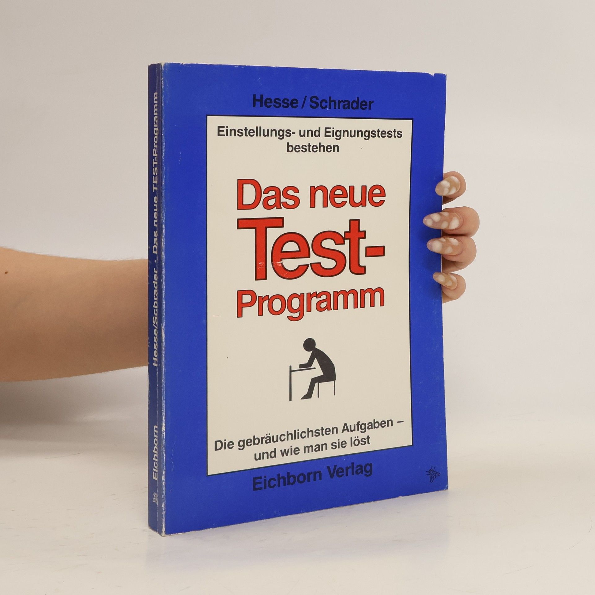 Jürgen Hesse Einstellungs- und Eignungstests bestehen