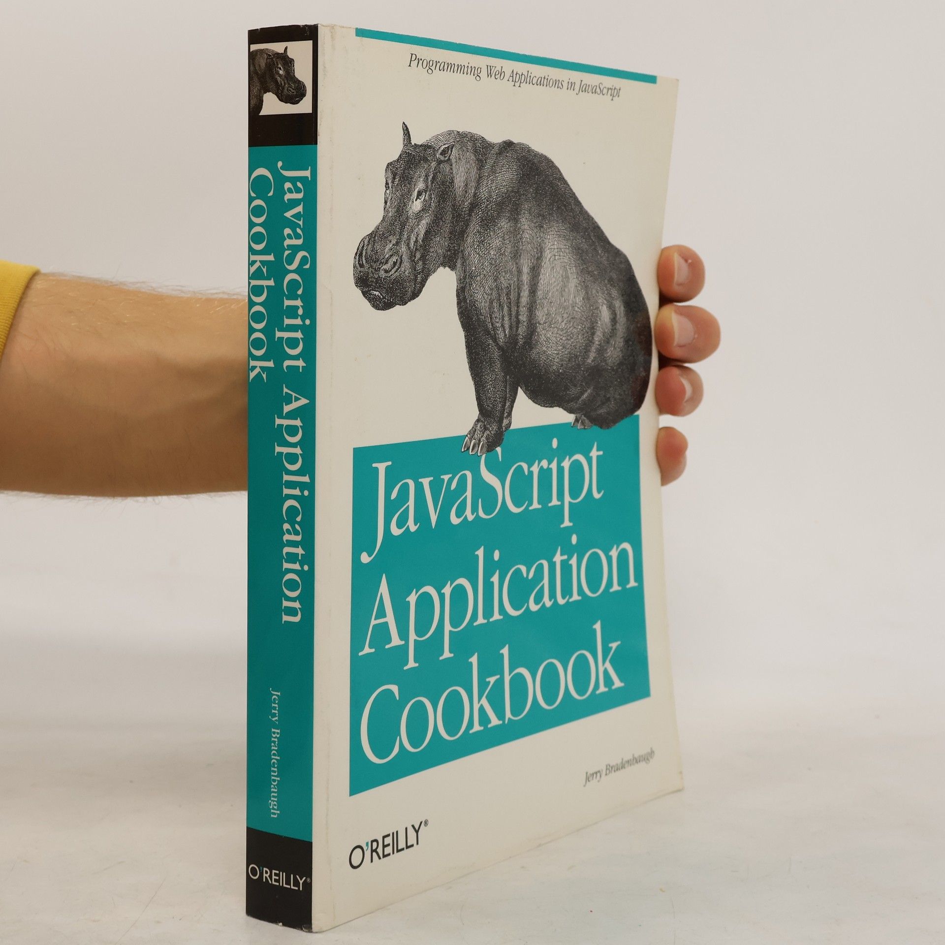 Jerry Bradenbaugh JavaScript Application Cookbook