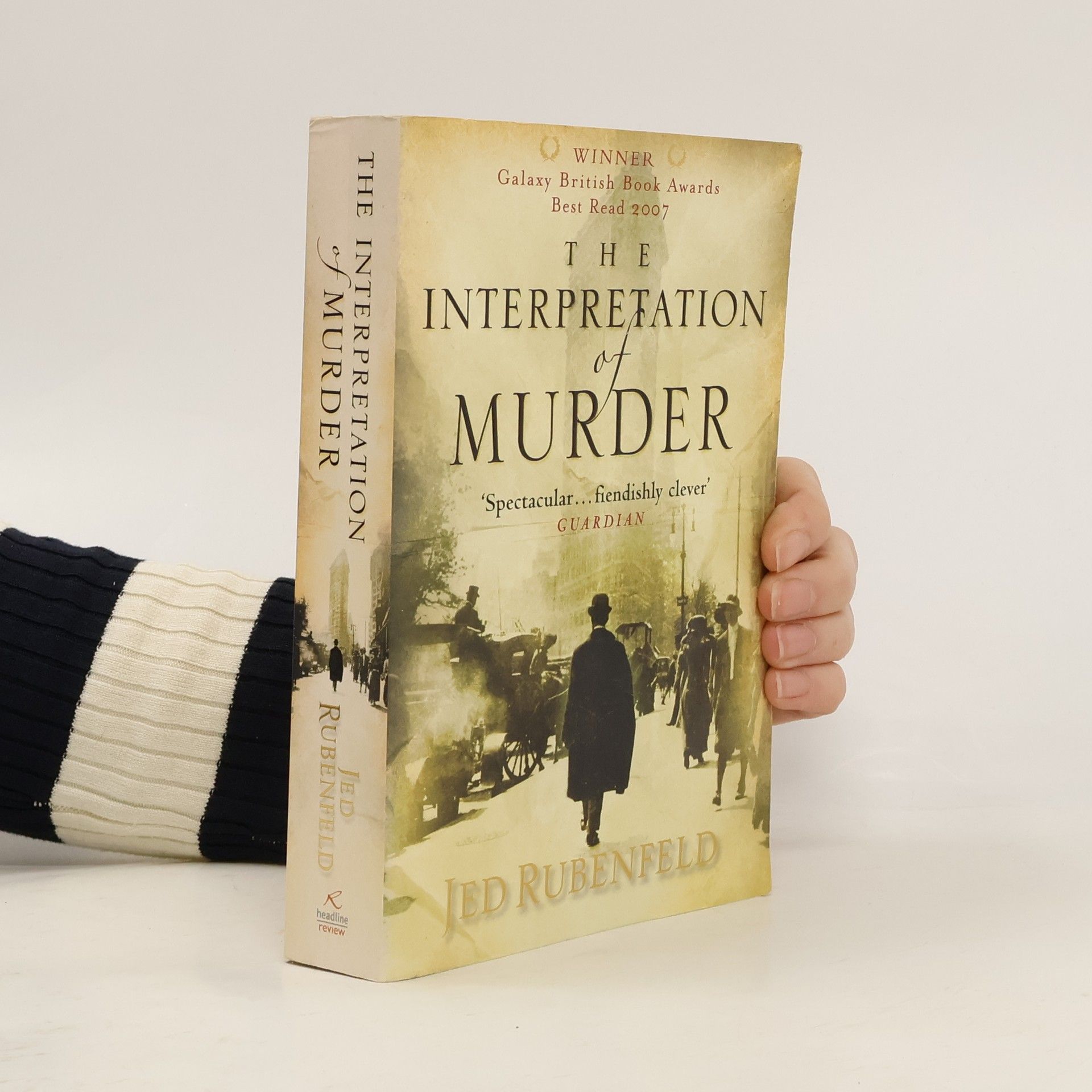 Jed Rubenfeld The Interpretation of Murder