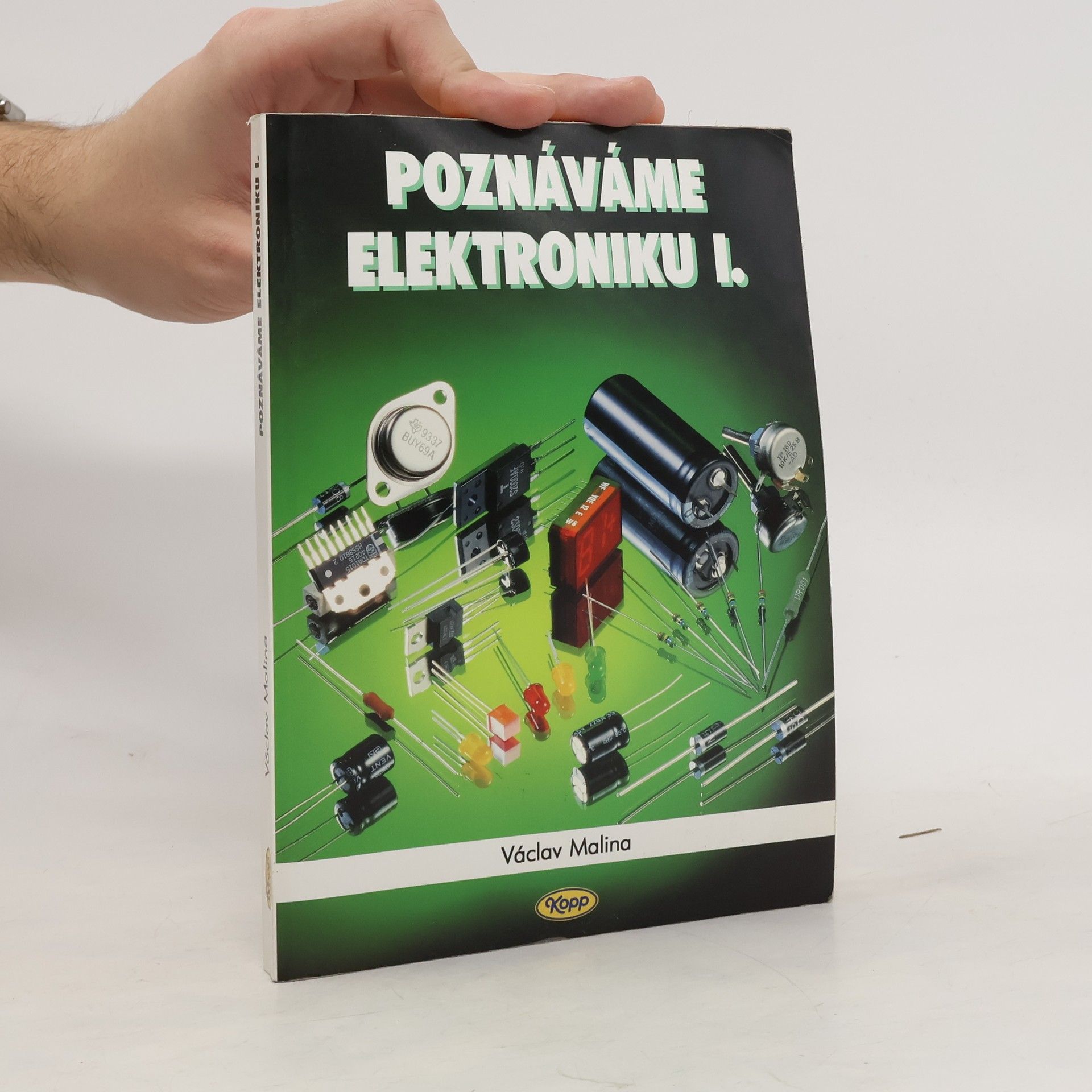 Václav Malina Poznáváme elektroniku I