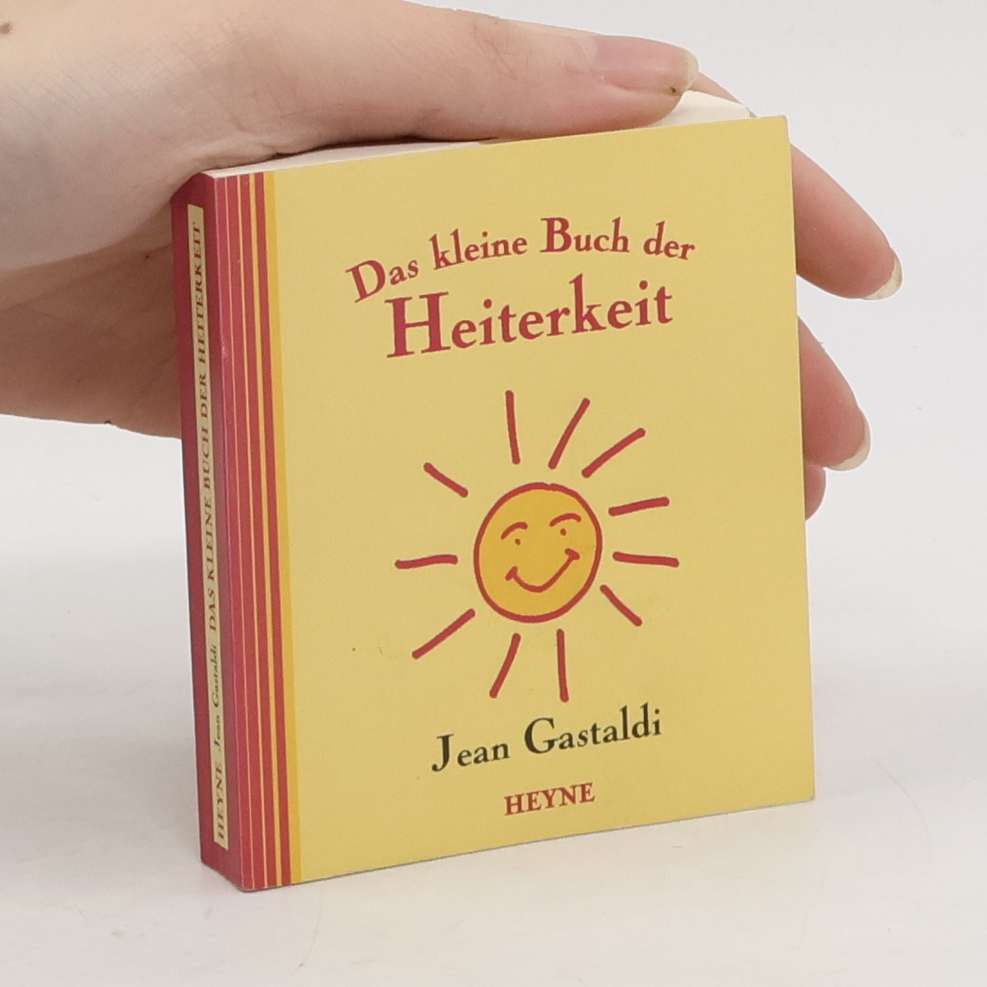 Das kleine Buch der Heiterkeit