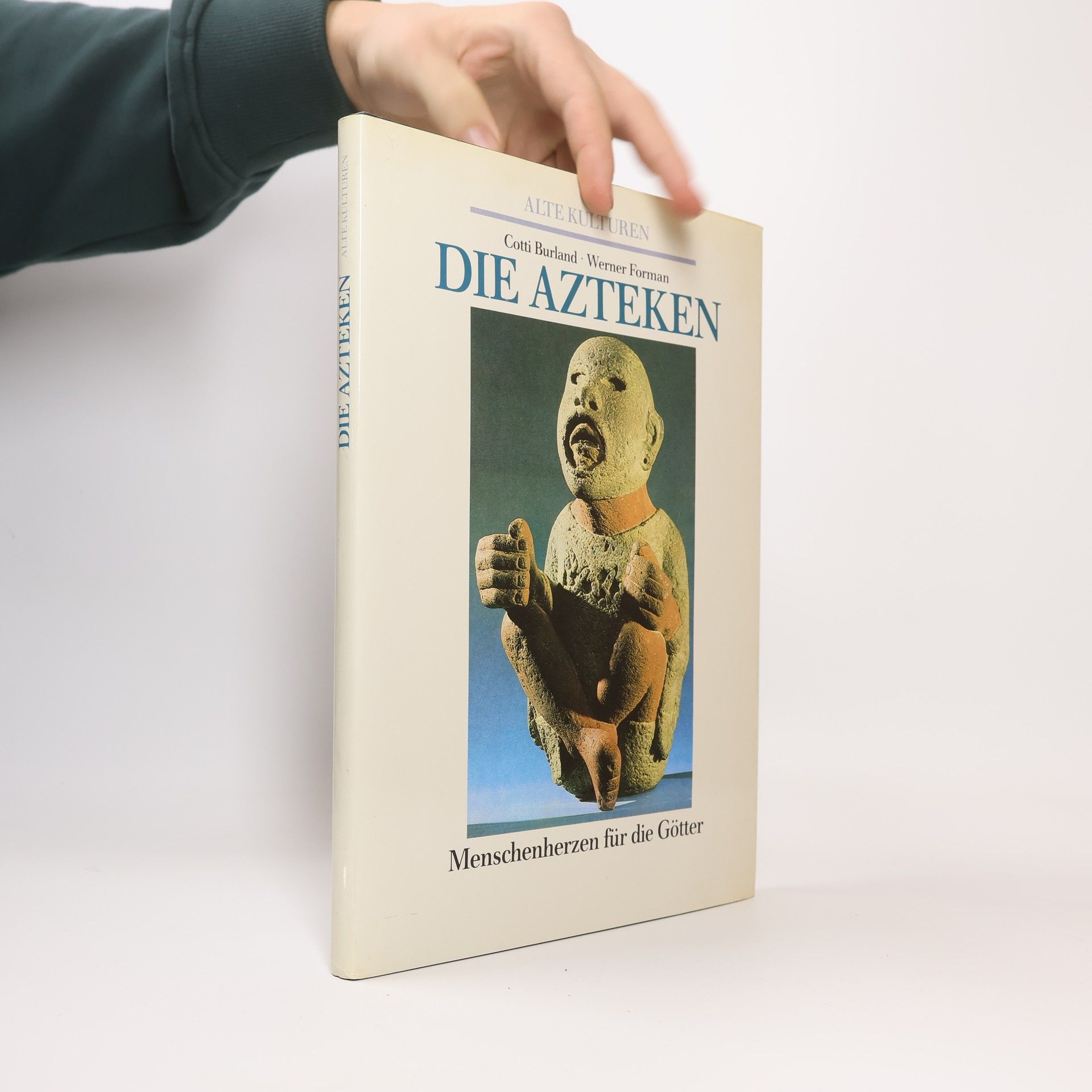 Alte Kulturen. Die Azteken. Menschenherzen für die Götter