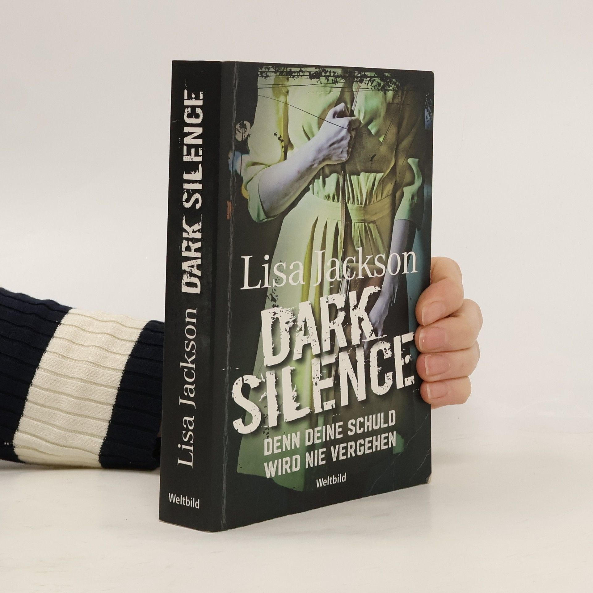 Lisa Jackson Dark silence - denn deine Schuld wird nie vergehen
