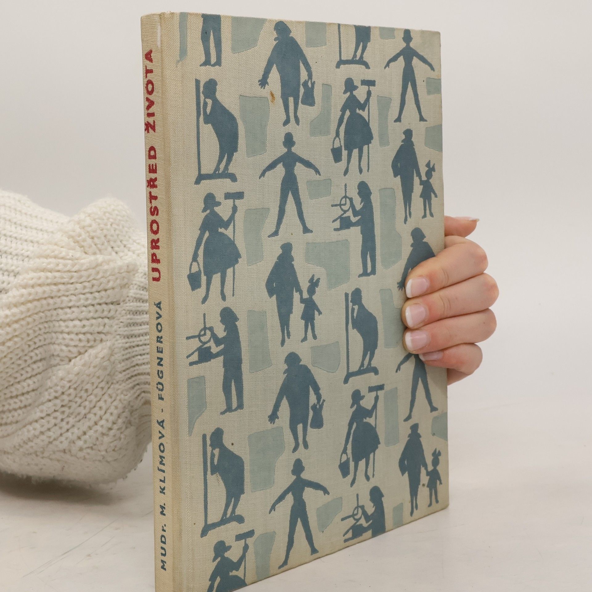 Miroslava Klímová Fügnerová Uprostřed života