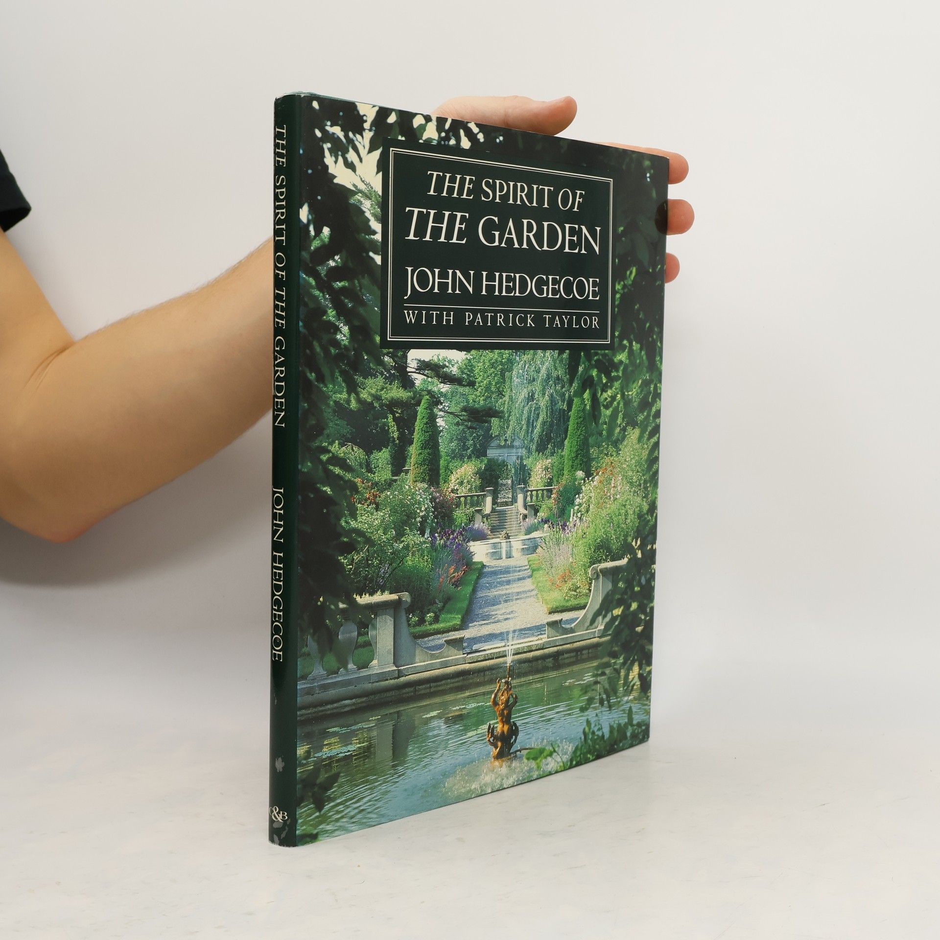 John Hedgecoe The Spirit of the Garden