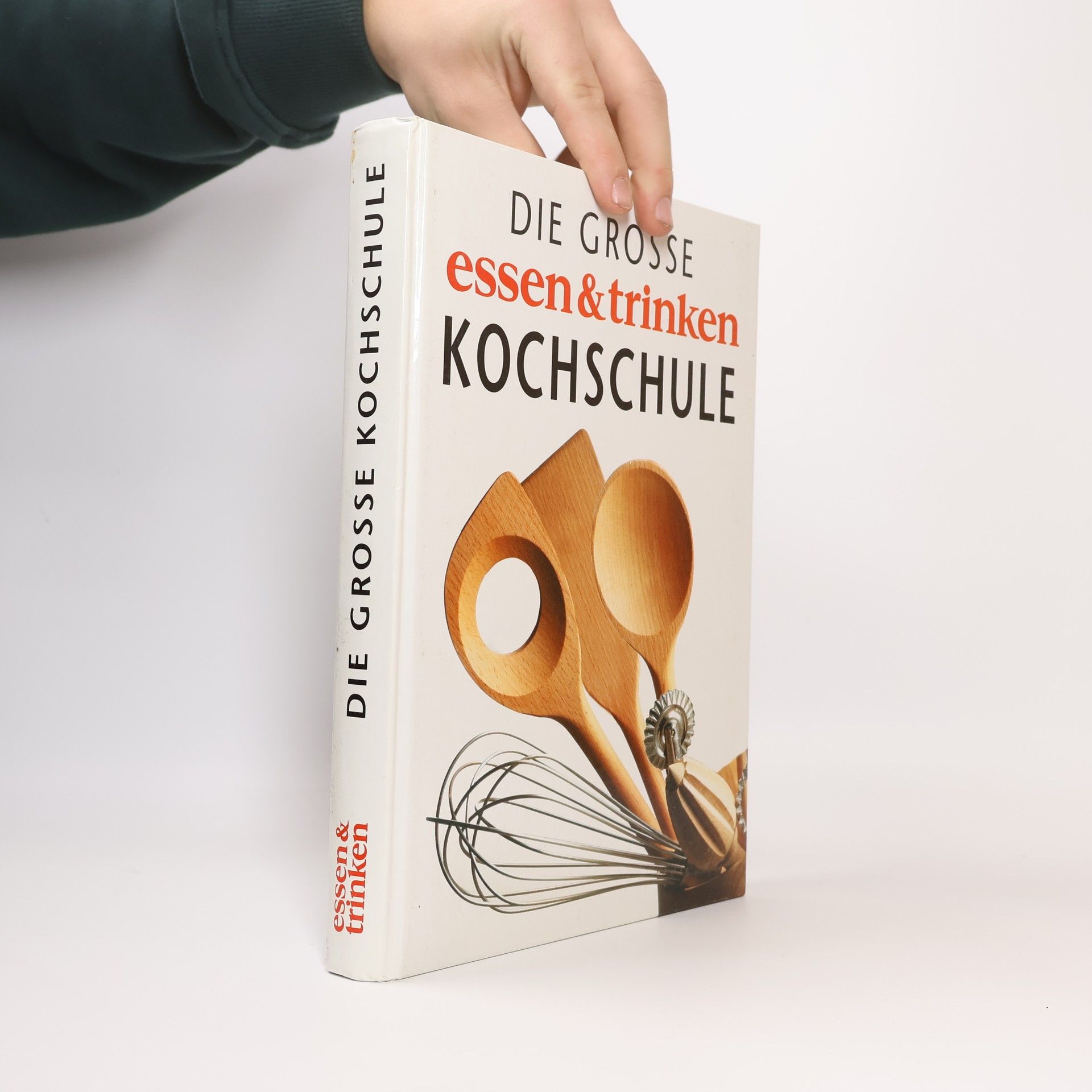 Peter Ploog Die große Essen-&-Trinken-Kochschule