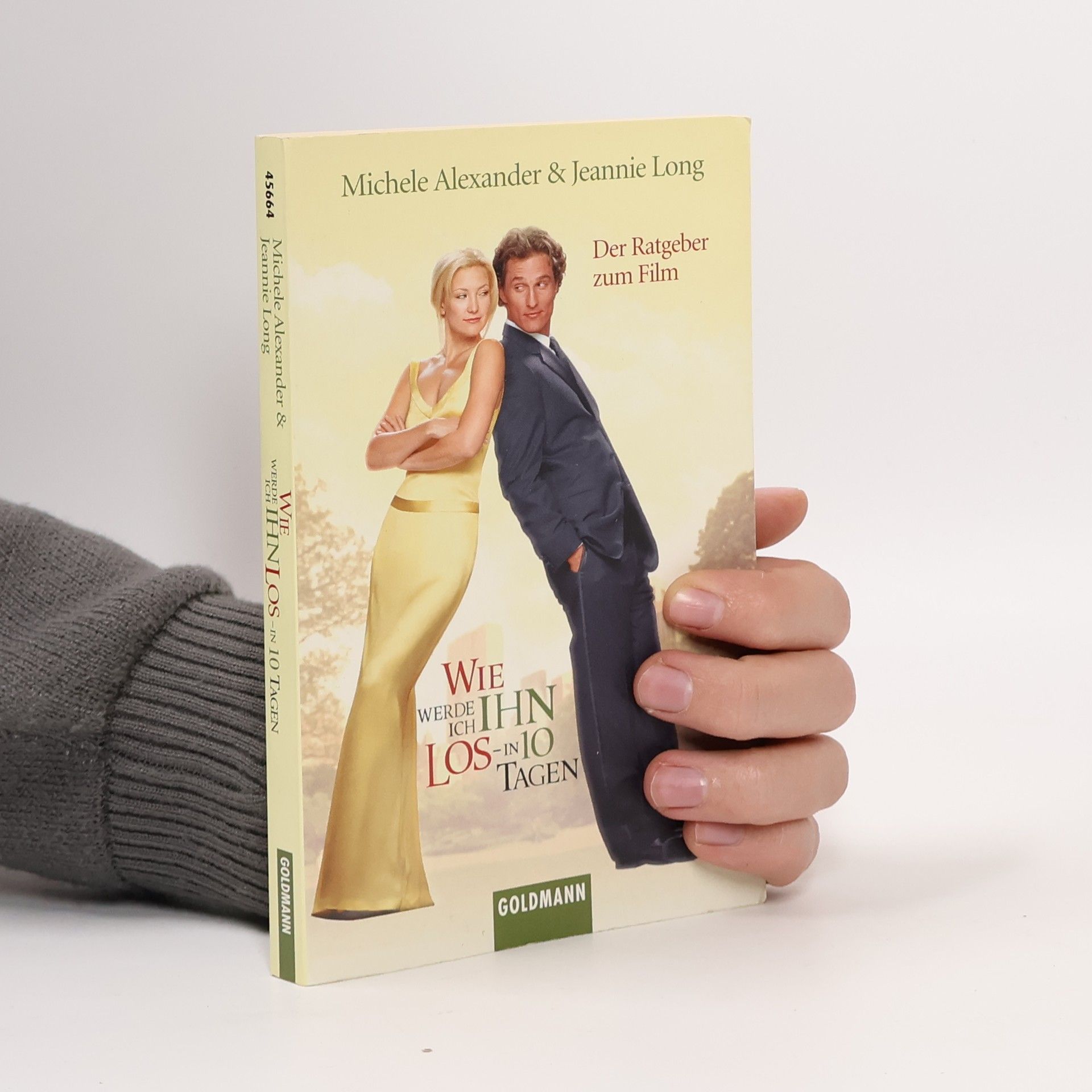 Wie werde ich ihn los - in 10 Tagen