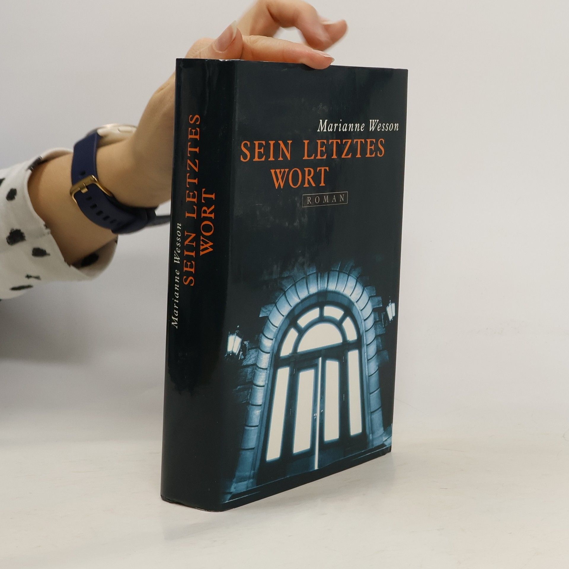 Marianne Wesson Sein letztes Wort