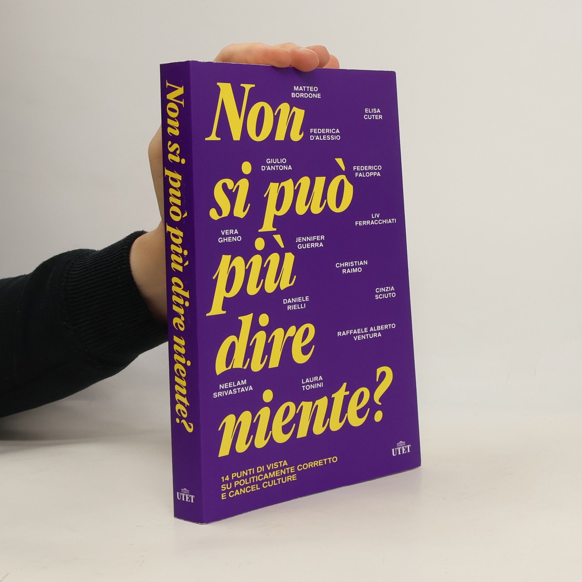 Non si può più dire niente? 14 punti di vista su politicamente corretto e cancel culture