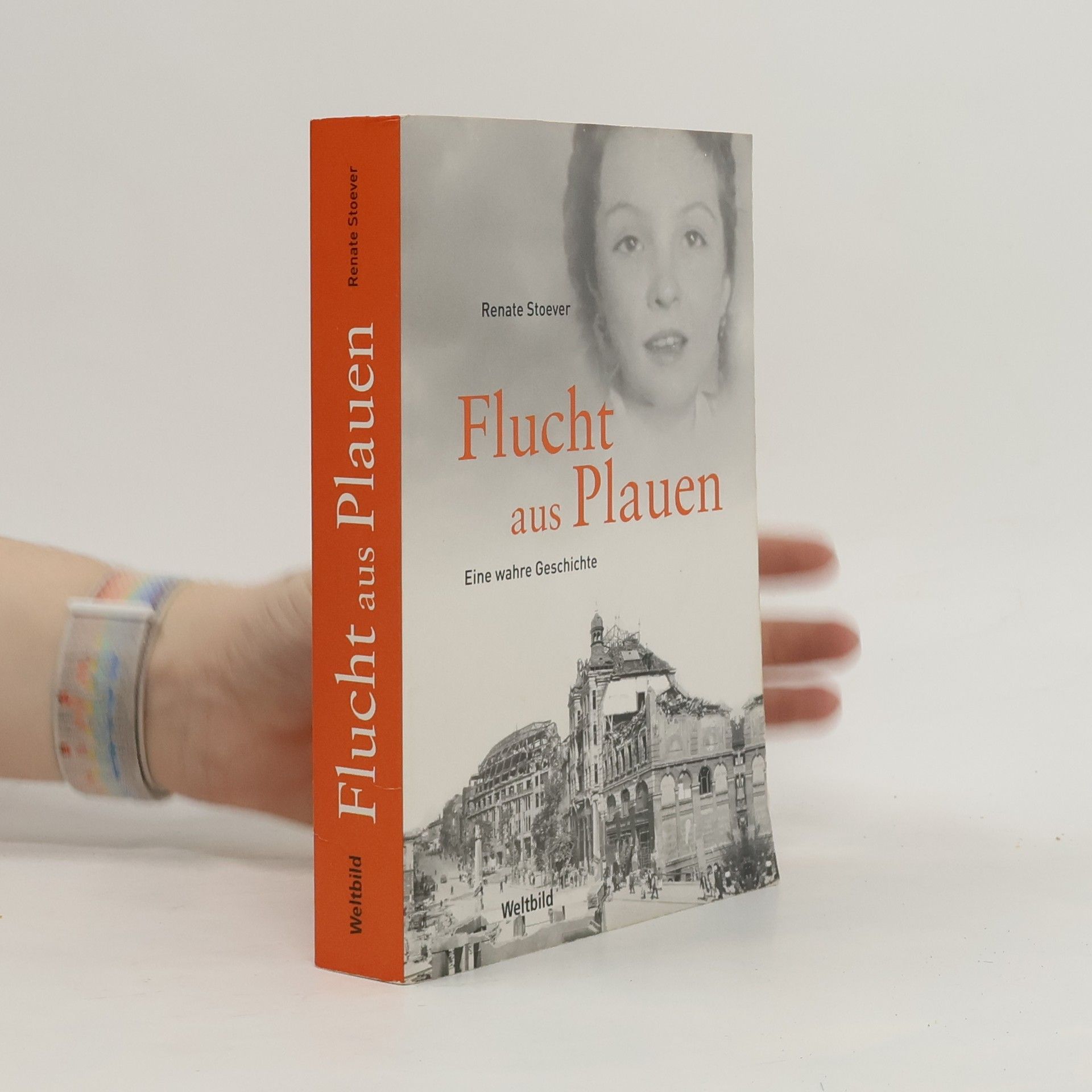 Renate Stoever Flucht aus Plauen - Eine wahre Geschichte