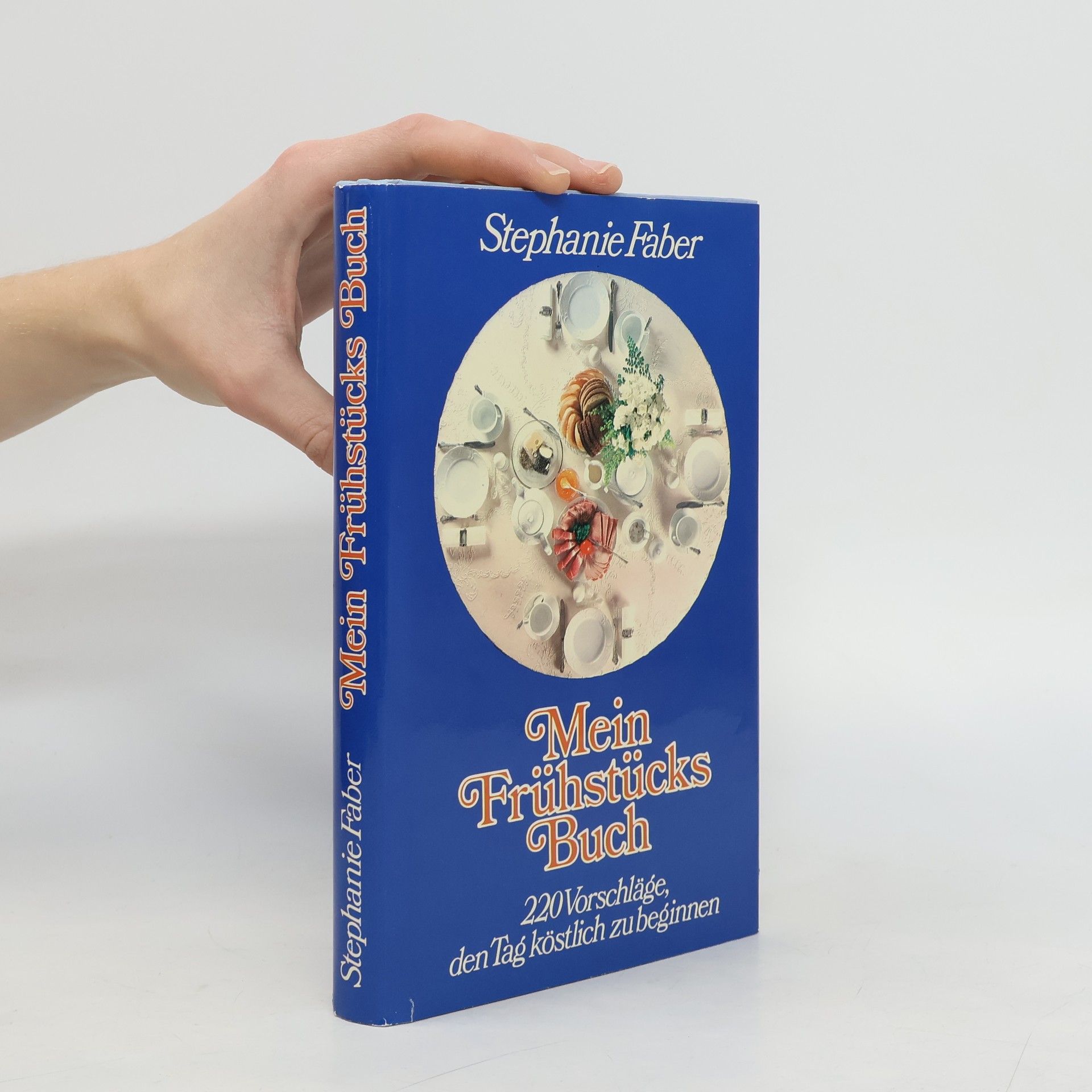 Stephanie Faber Mein Frühstücks Buch