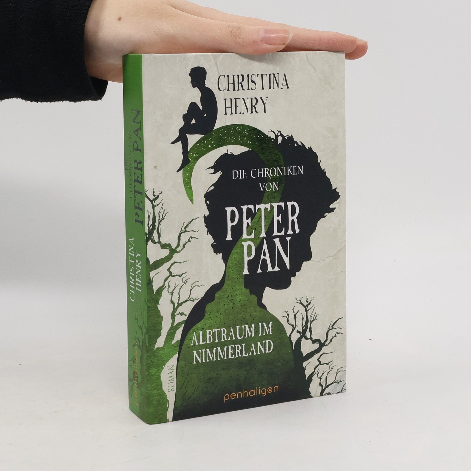 Christina Henry Die Chroniken von Peter Pan - Albtraum im Nimmerland