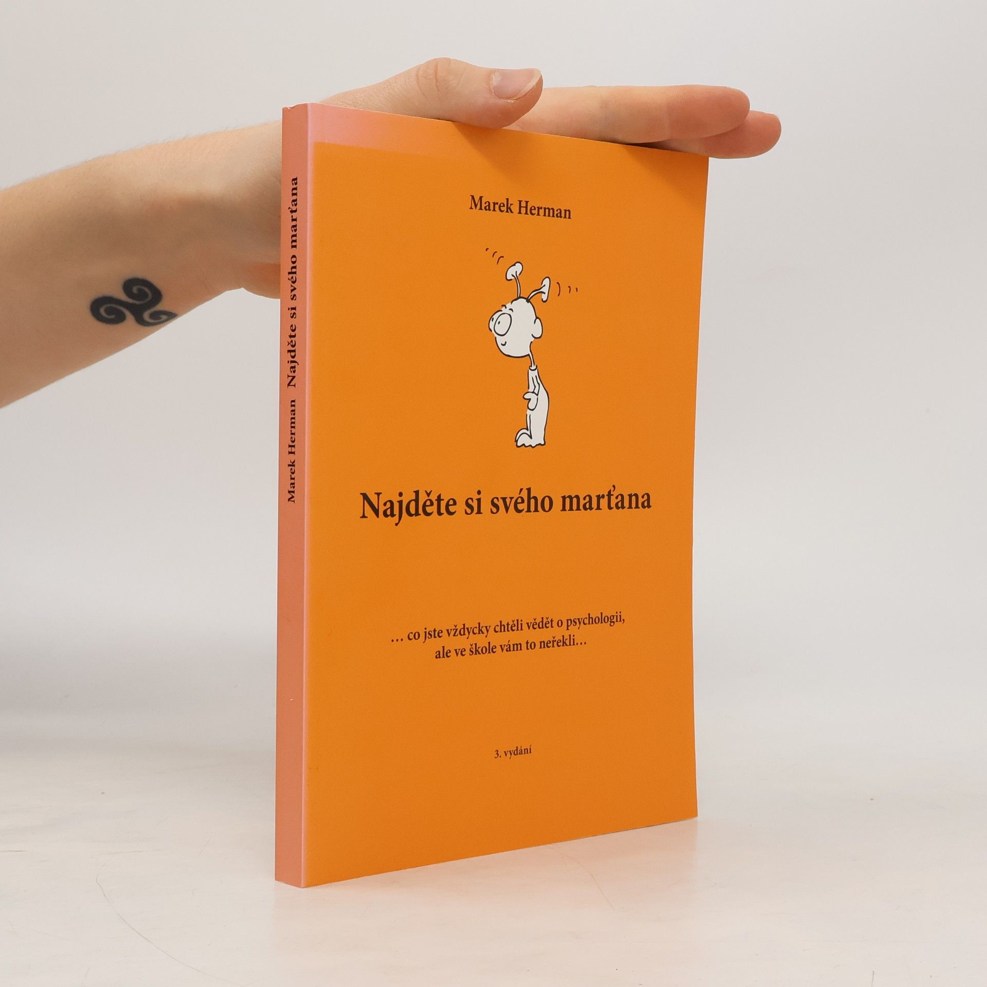 Marek Herman Najděte si svého marťana
