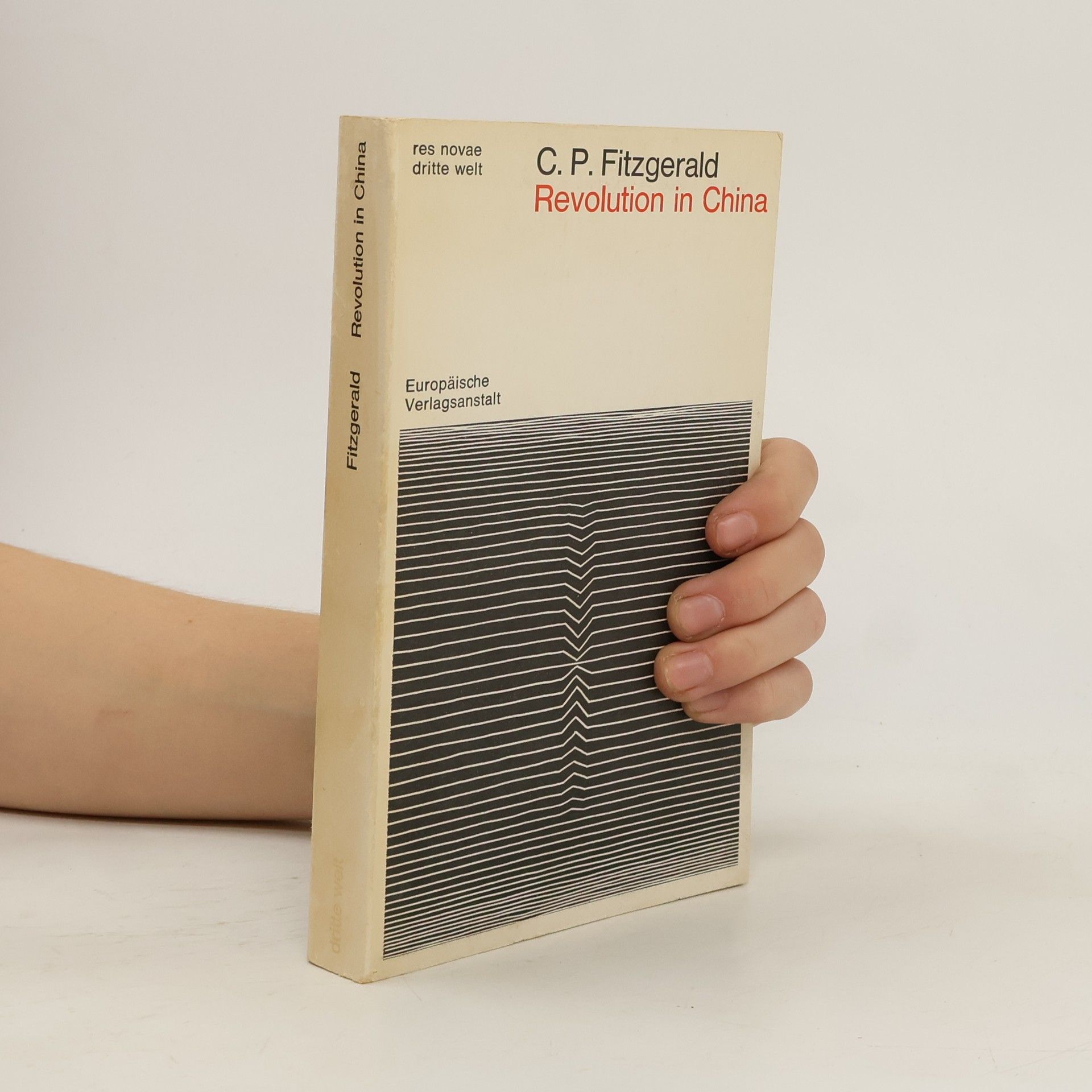 C. P. Fitzgerald Revolution in China