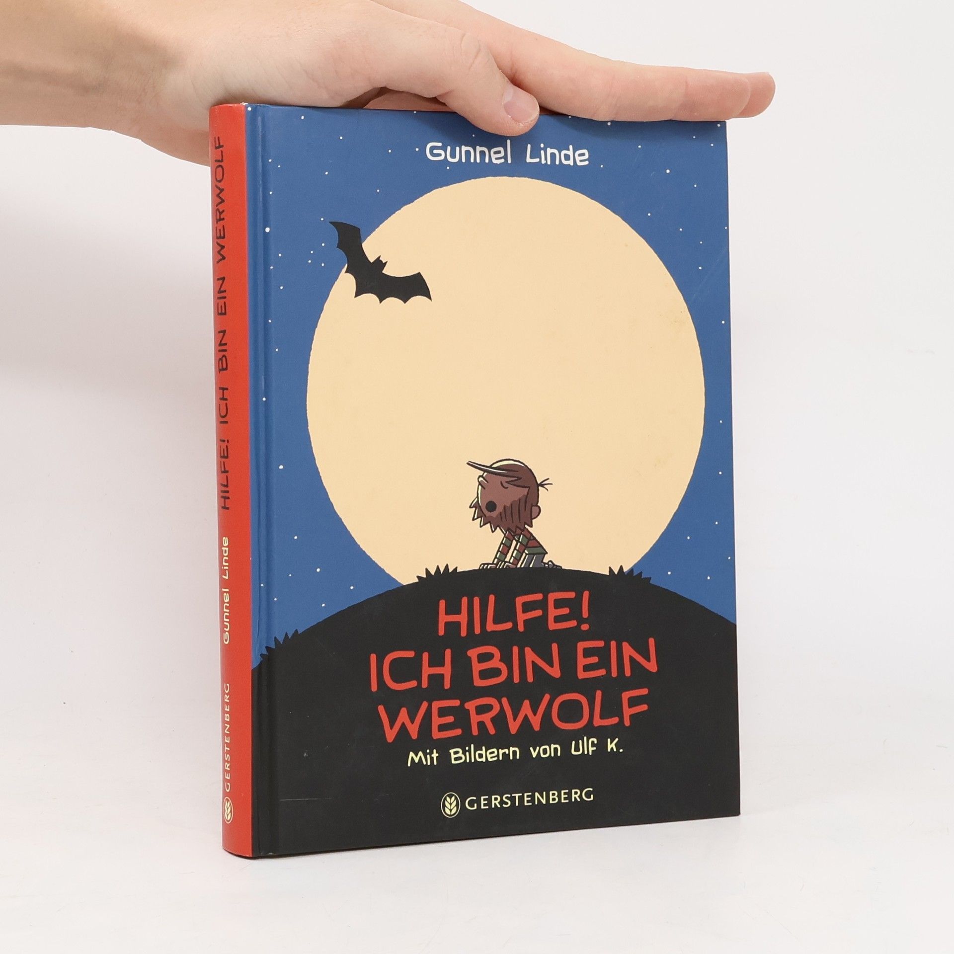 Gunnel Linde Hilfe! Ich bin ein Werwolf