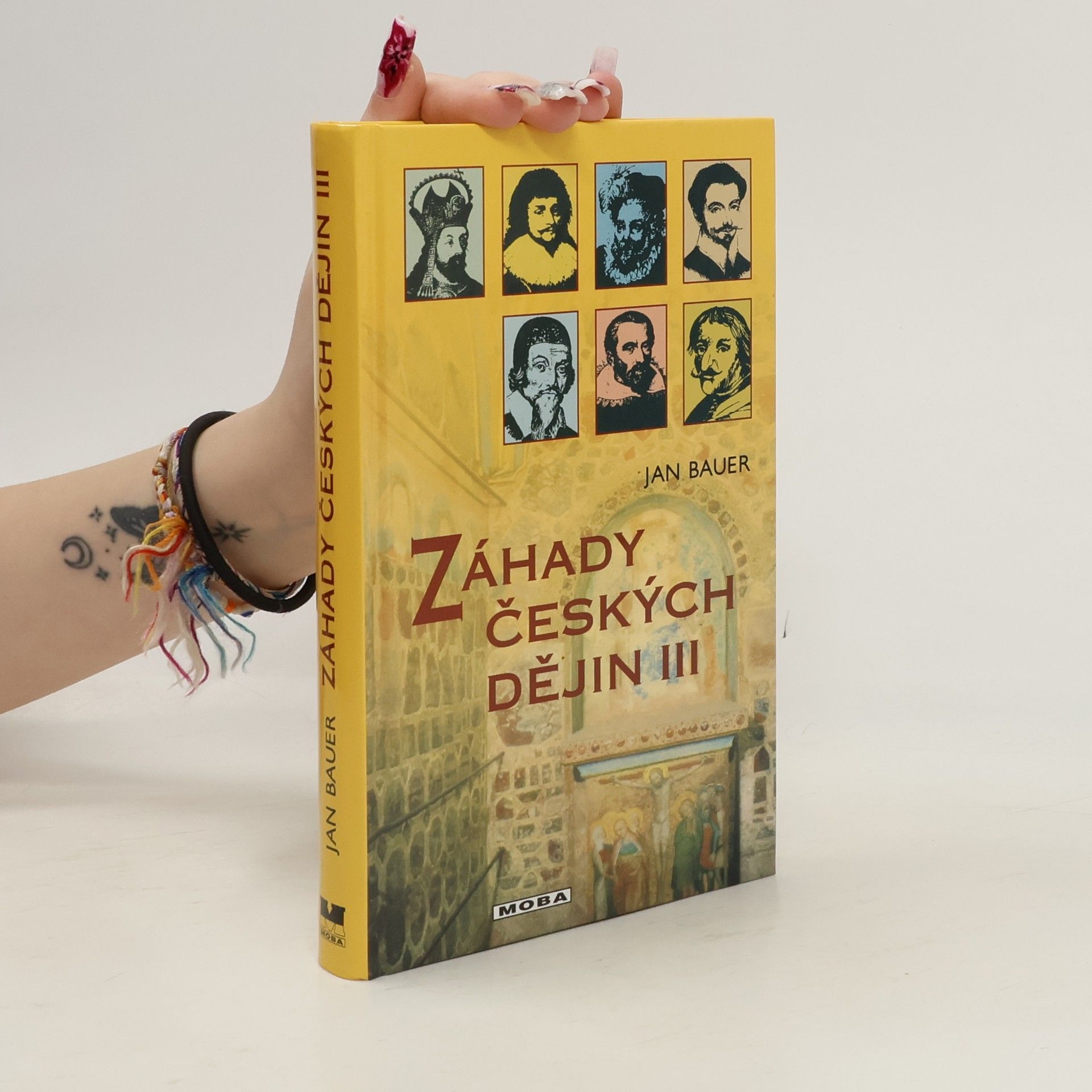 Jan Bauer Záhady českých dějin III