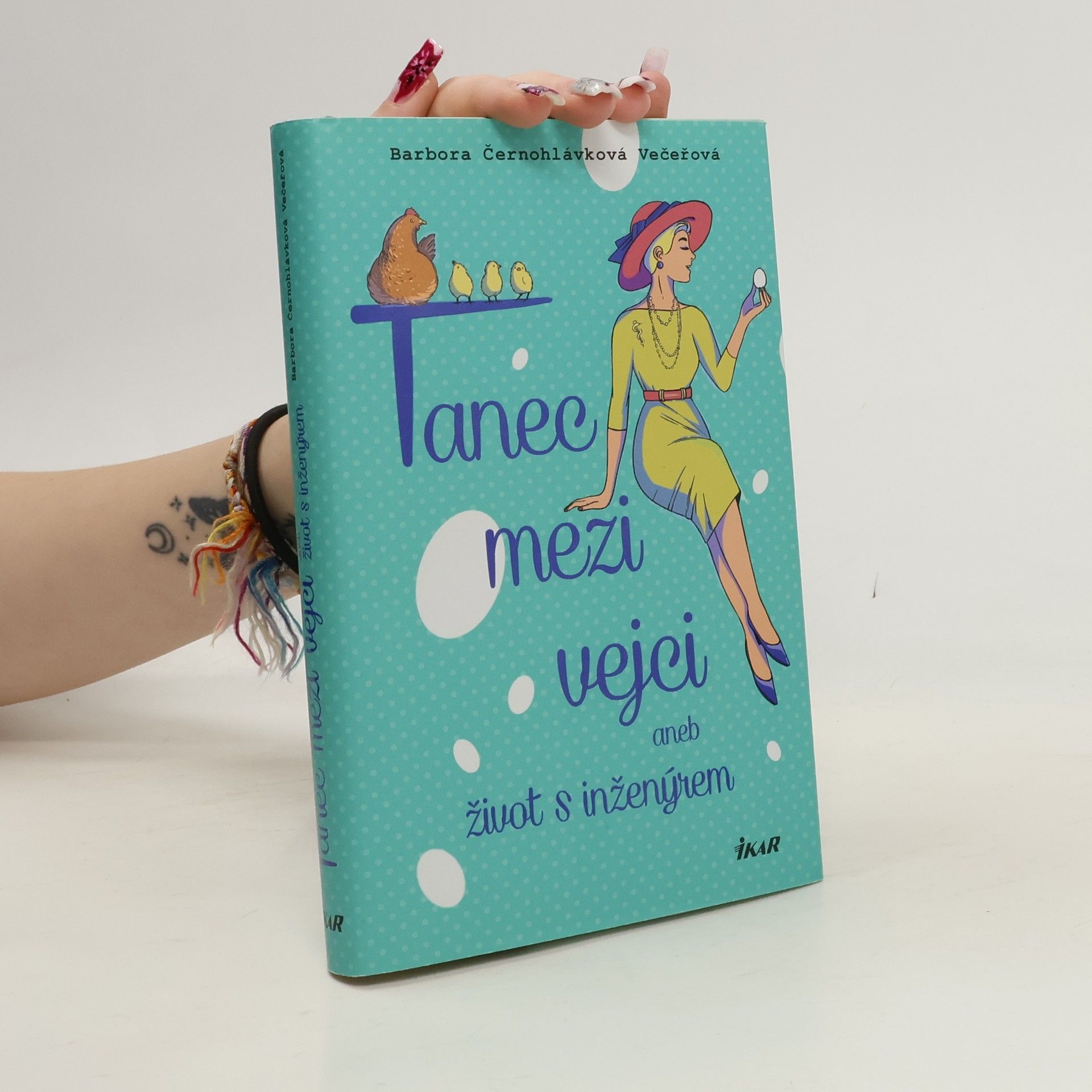 Tanec mezi vejci, aneb, Život s inženýrem