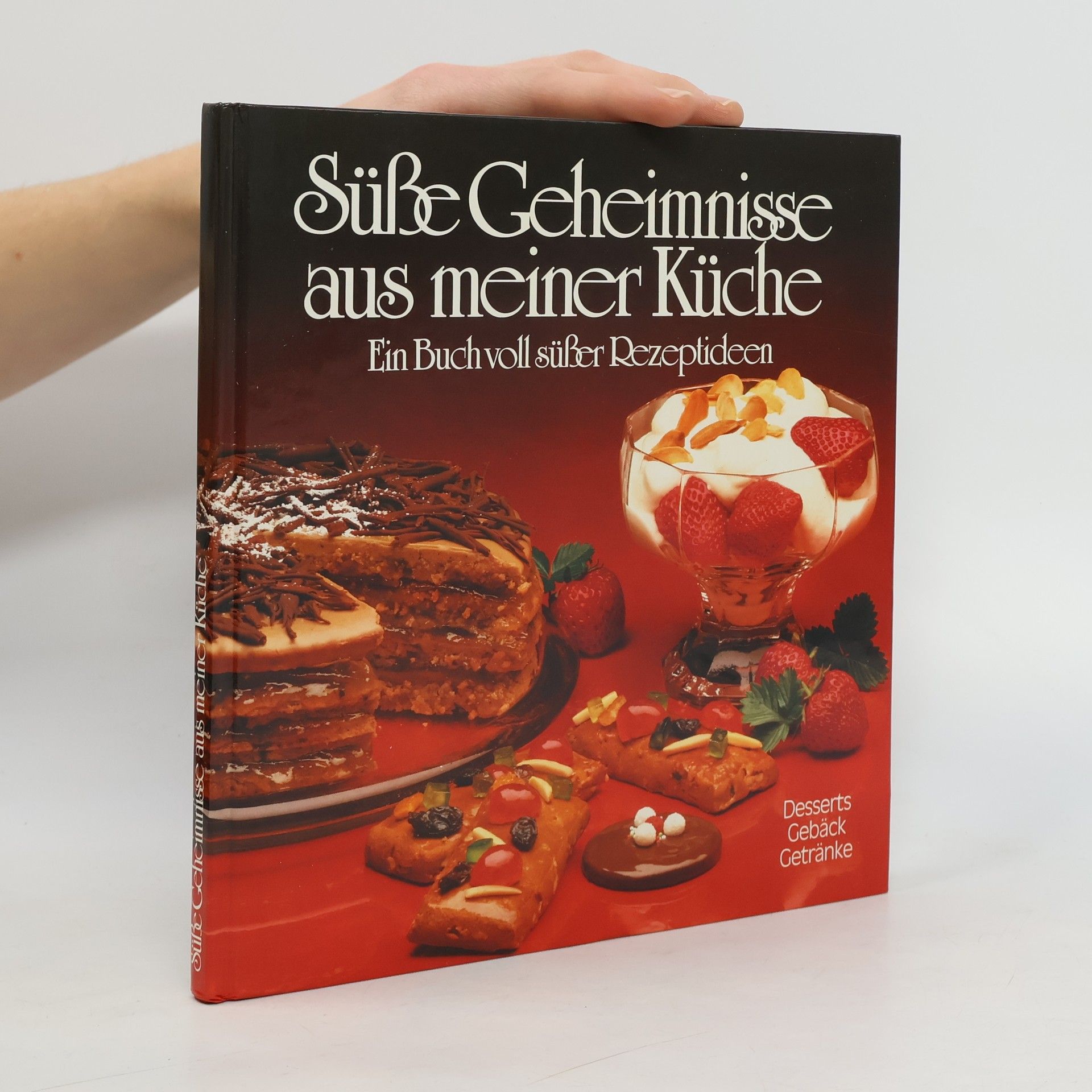 Auteurscollectief Süße Geheimnisse aus meiner Küche