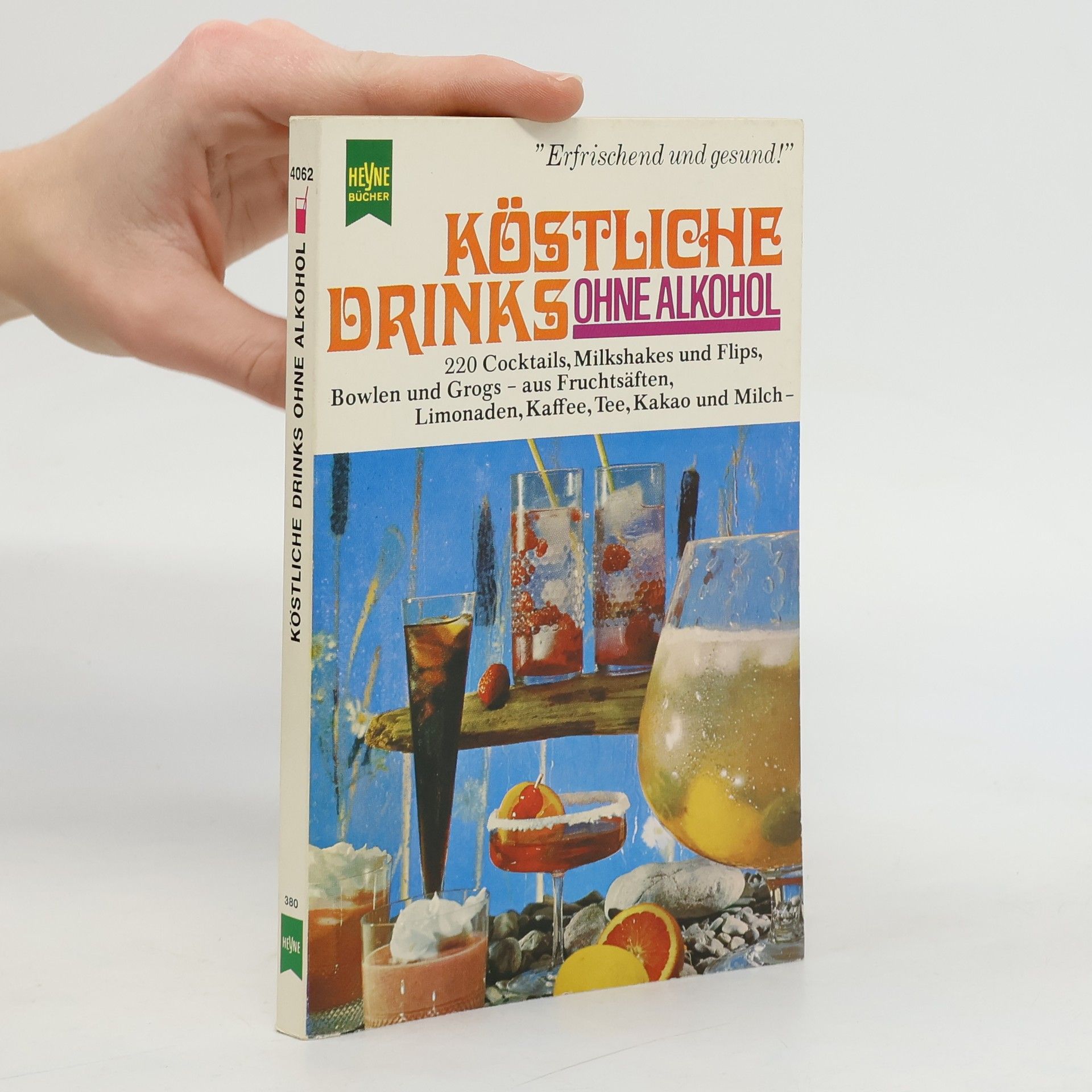 Collectif d'auteurs Köstliche Drinks ohne Alkohol