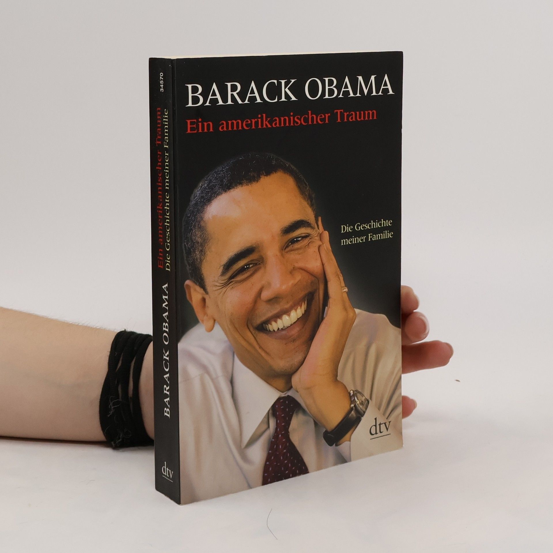 Barack Obama Ein amerikanischer Traum