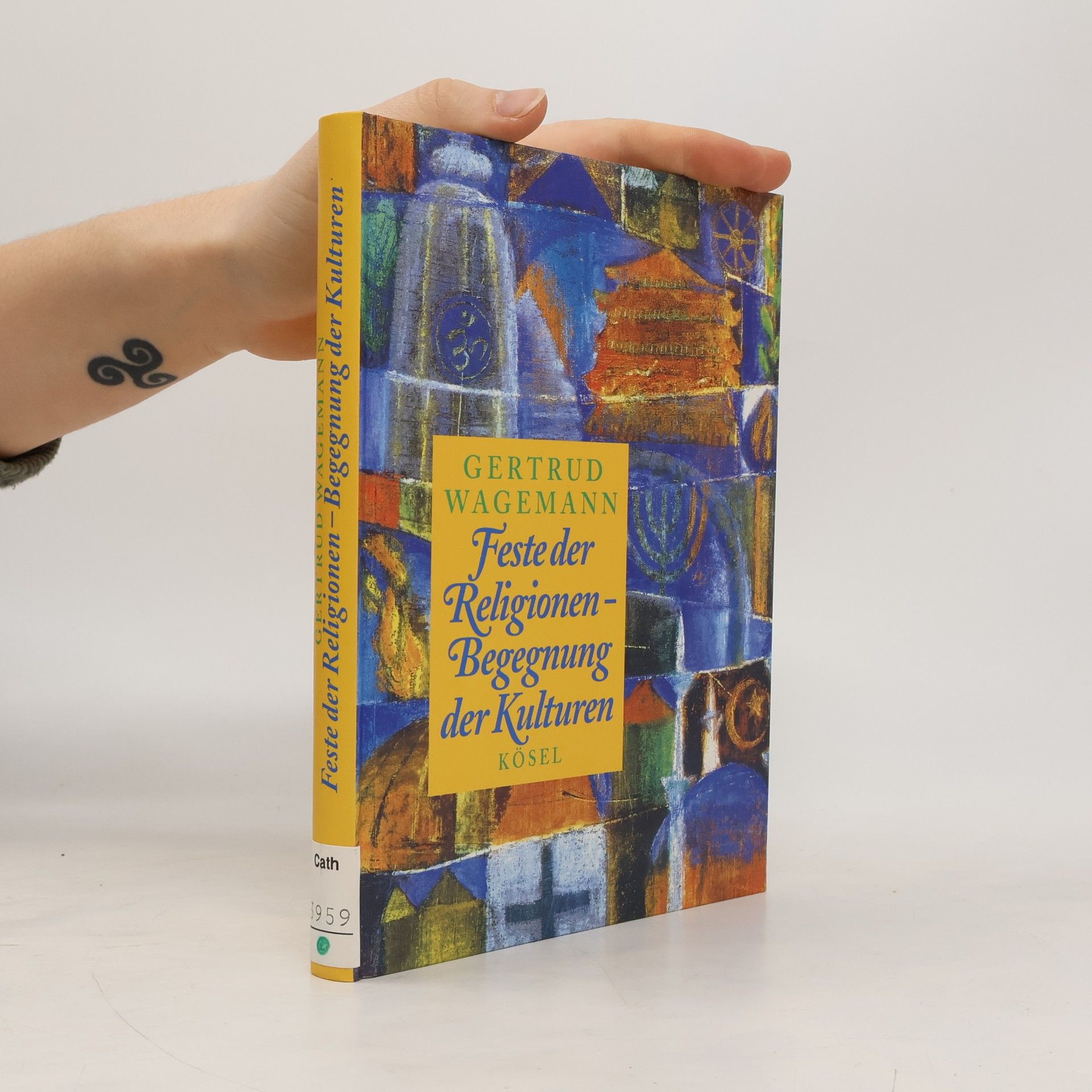 Gertrud Wagemann Feste der Religionen, Begegnung der Kulturen