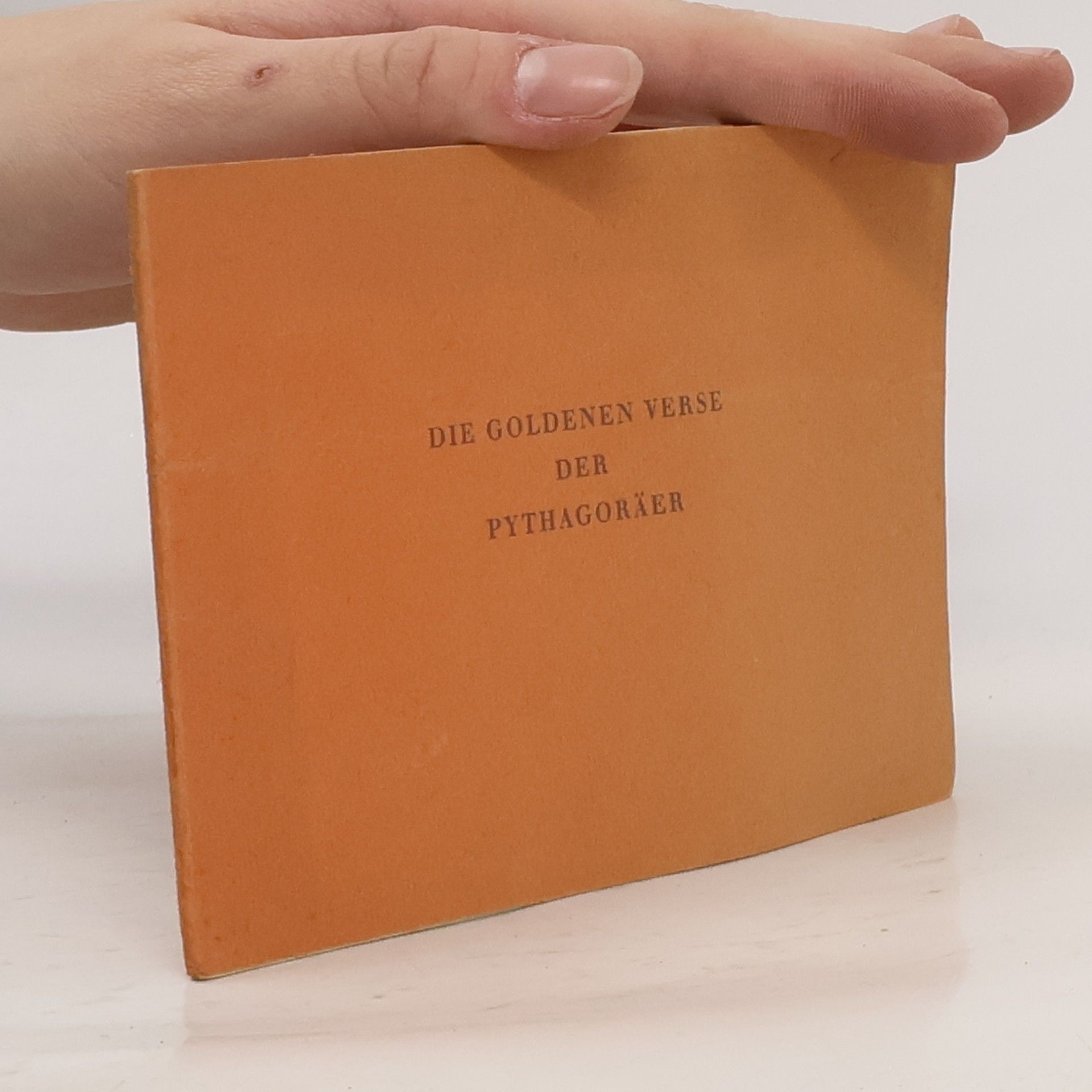 Various authors Die Goldenen Verse der Pythagoräer