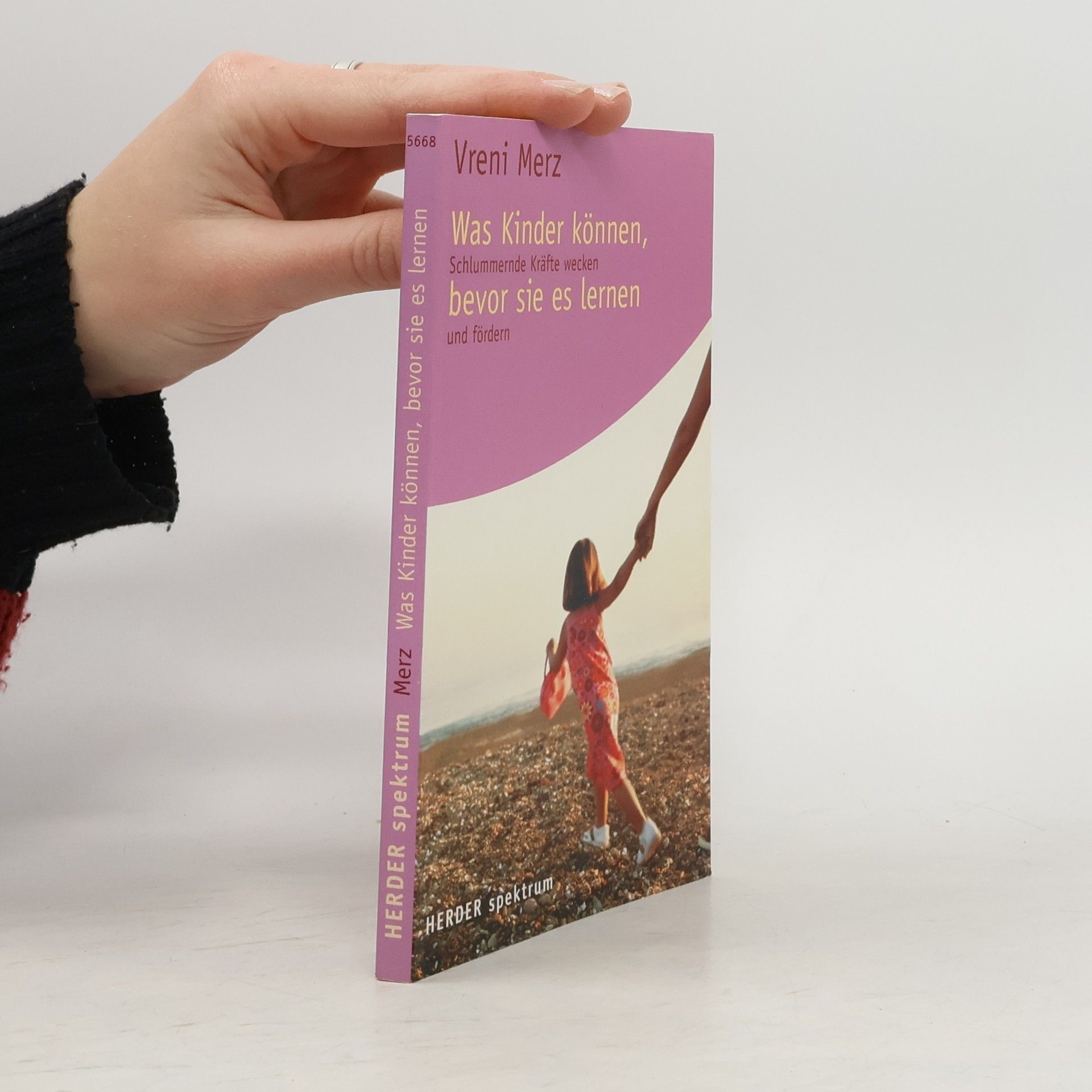 Herder Spektrum: Was Kinder können, bevor sie es lernen