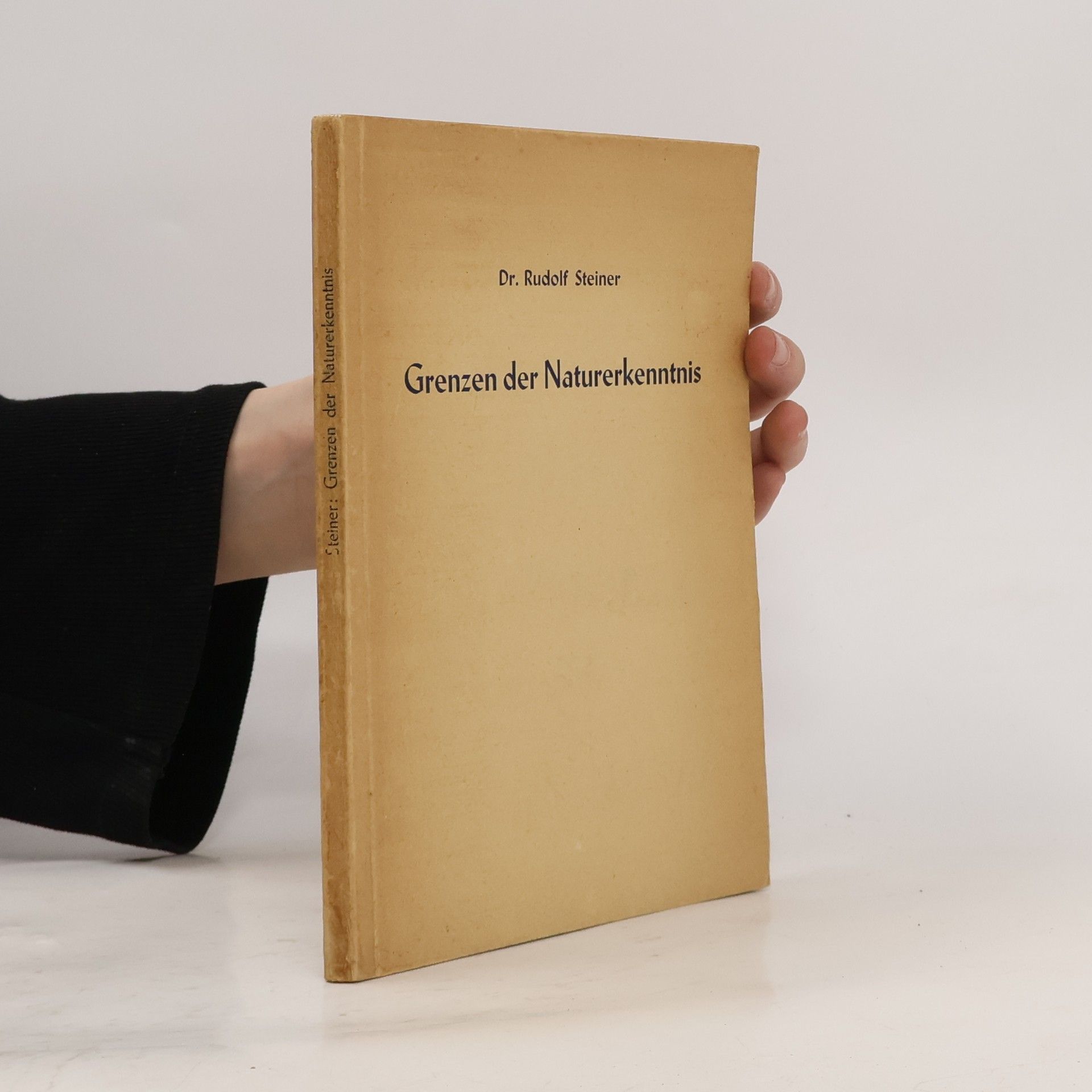 Rudolf Steiner Grenzen der Naturerkenntnis