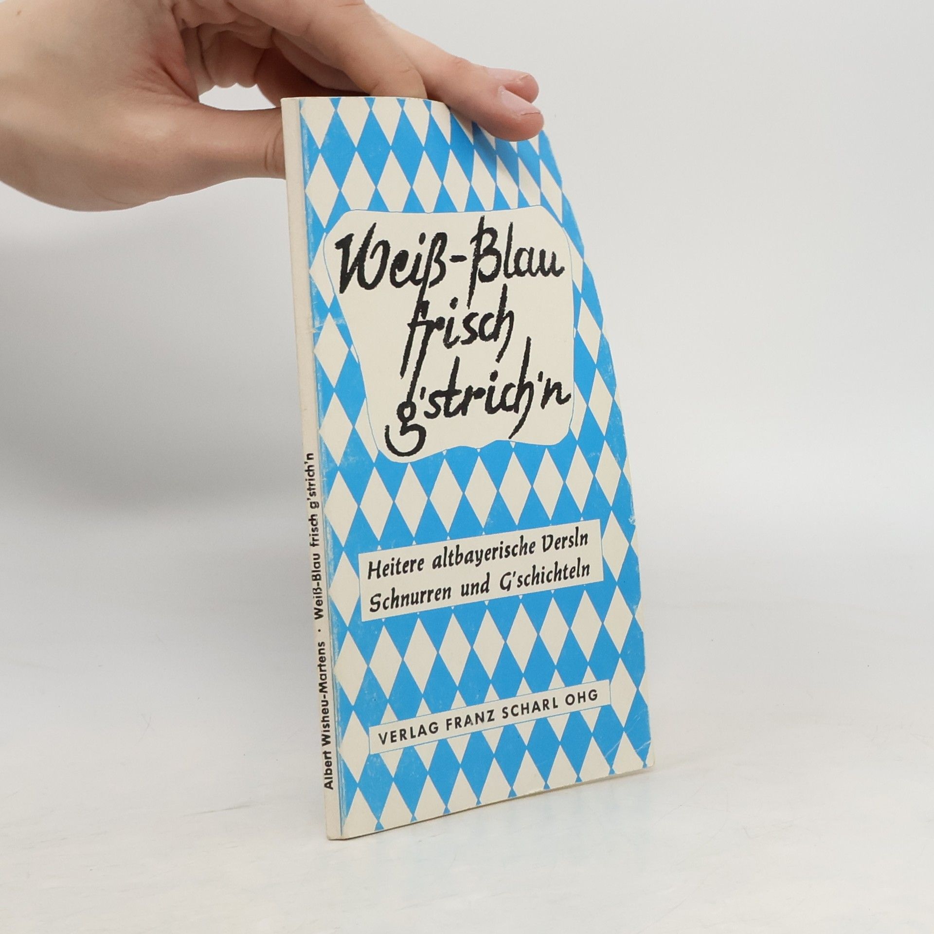 Various authors Weiss-Blau frisch g´strich´n