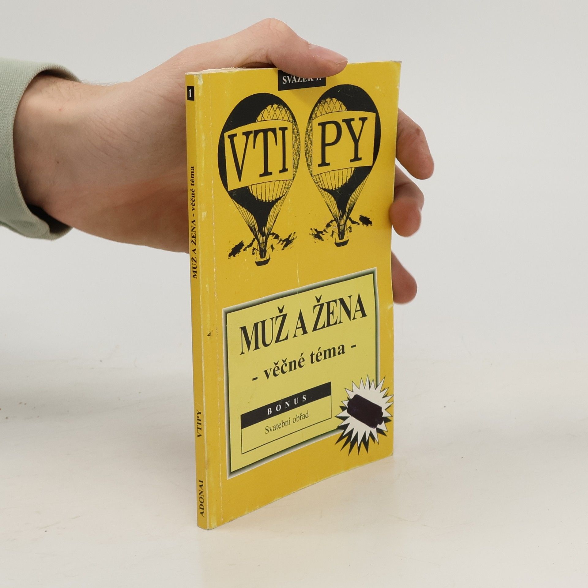 Muž a žena - věčné téma (Bonus: Svatební obřad)