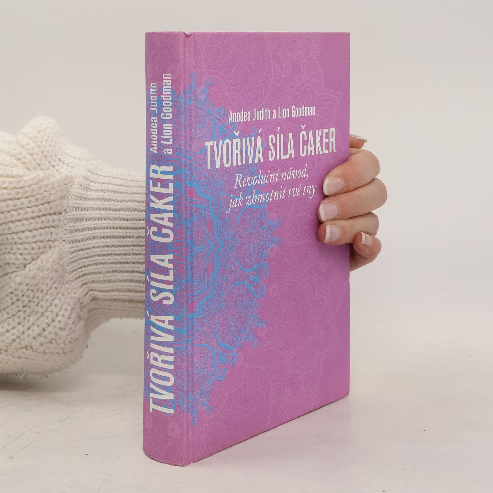 Anodea Judith Tvořivá síla čaker