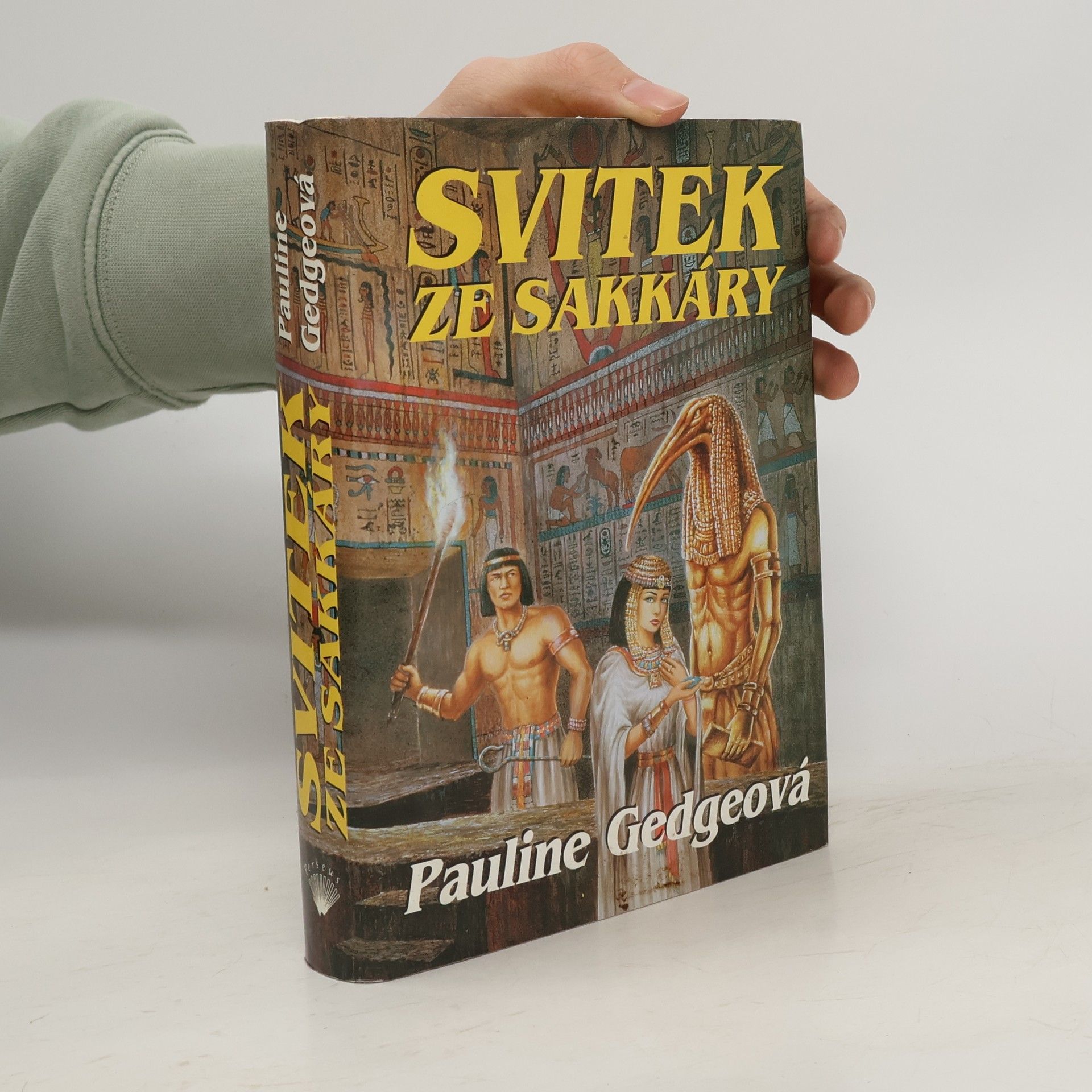 Pauline Gedge Svitek ze Sakkáry