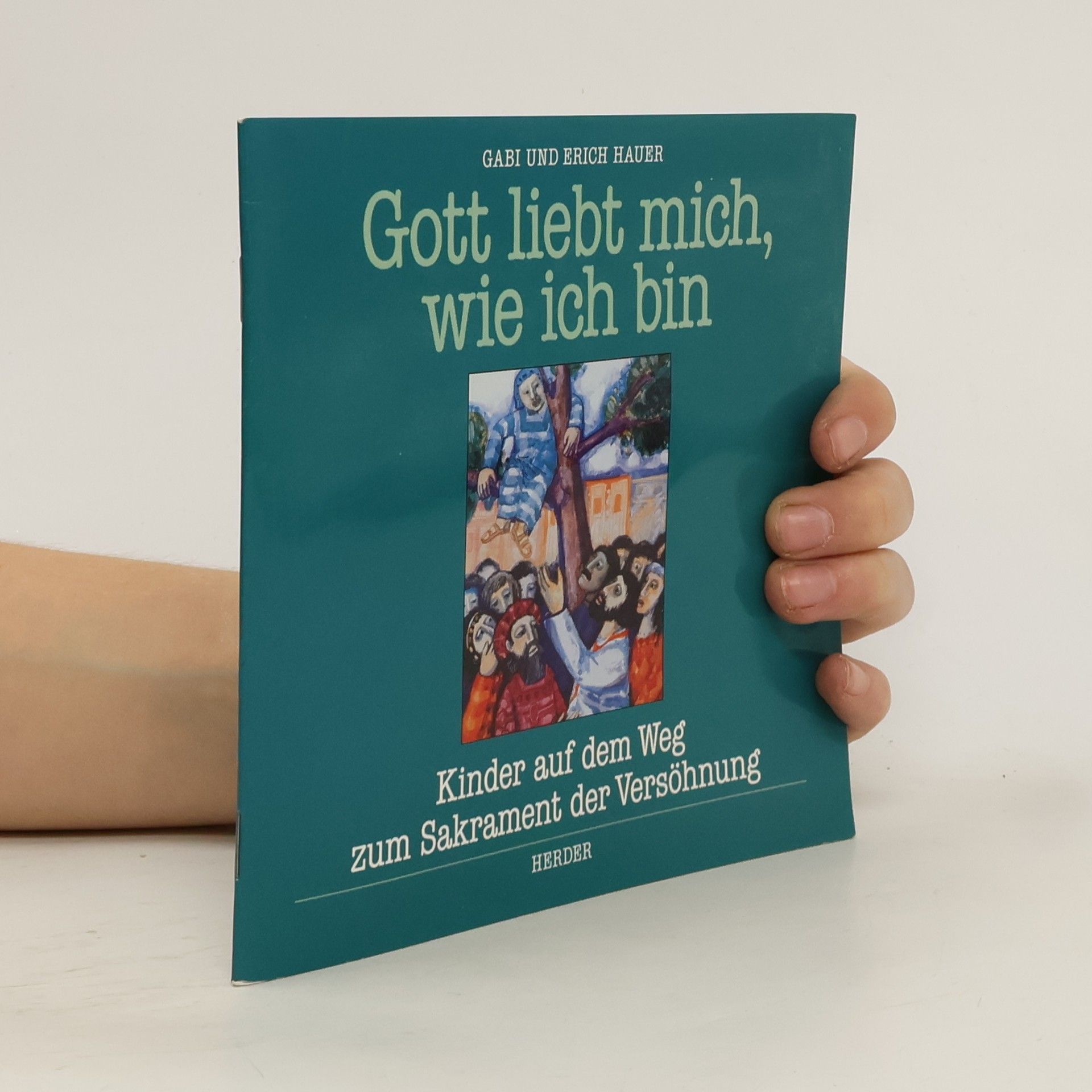 Gott liebt mich, wie ich bin