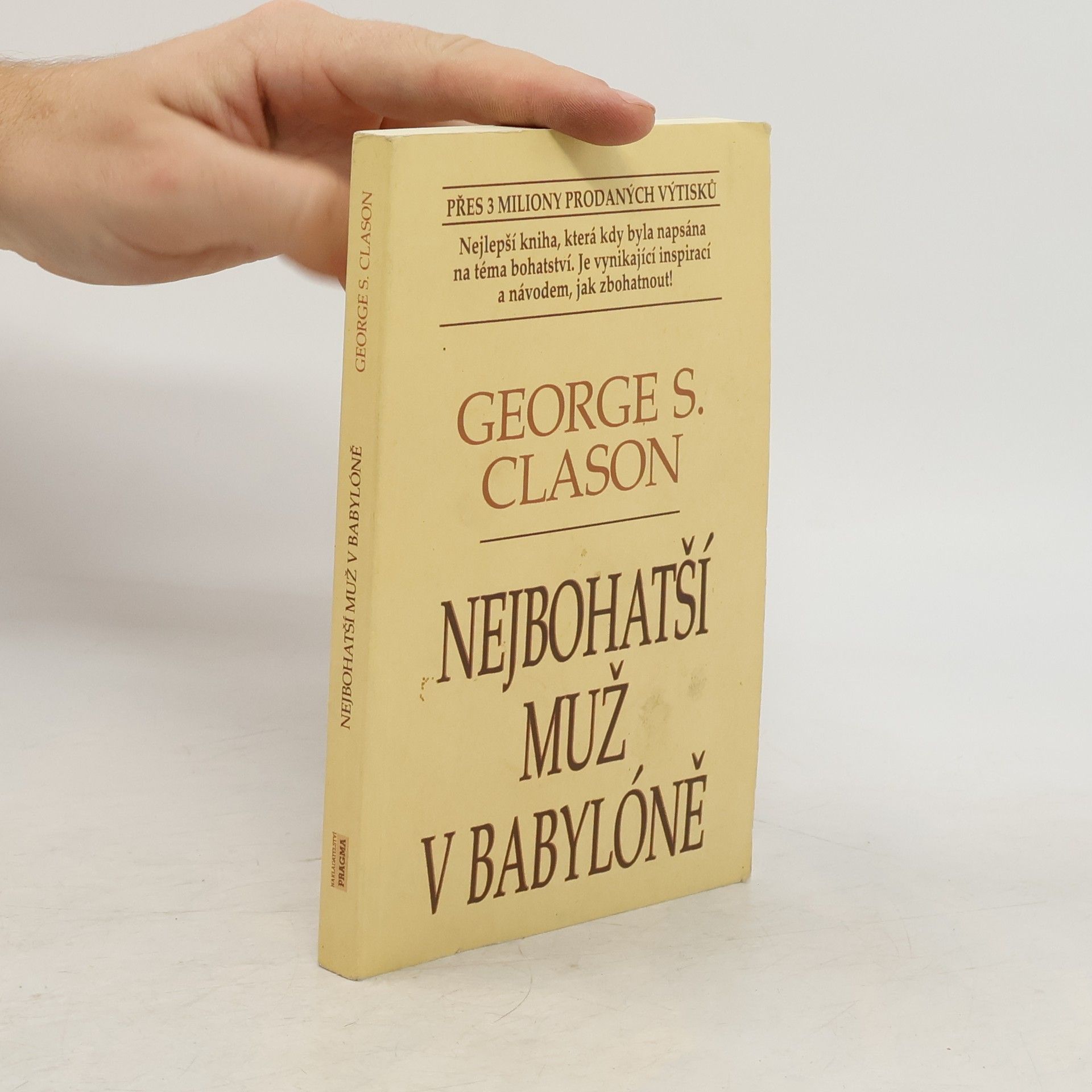 George S. Clason Nejbohatší muž v Babylóně