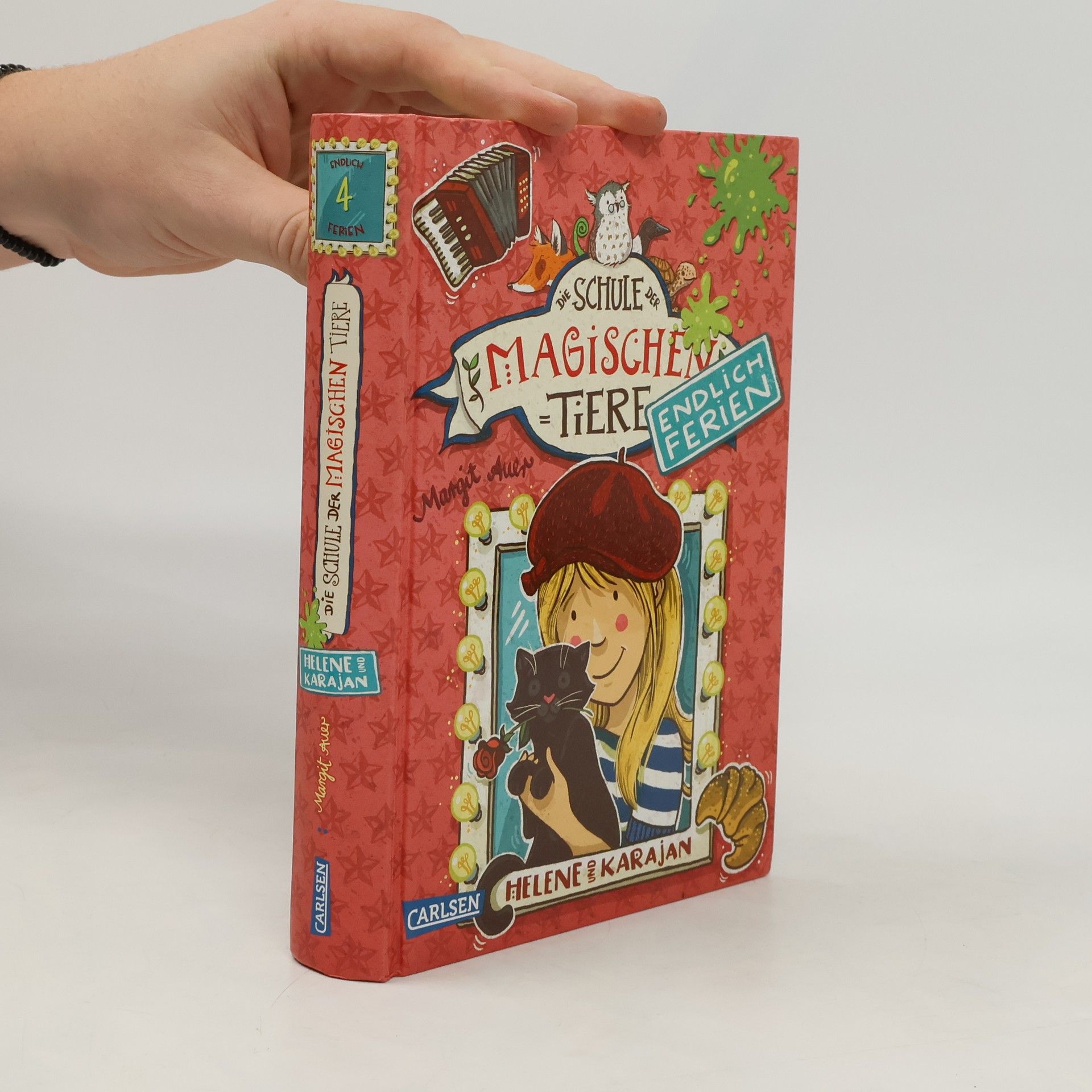 Margit Auer Die Schule der magischen Tiere: Helene und Karajan