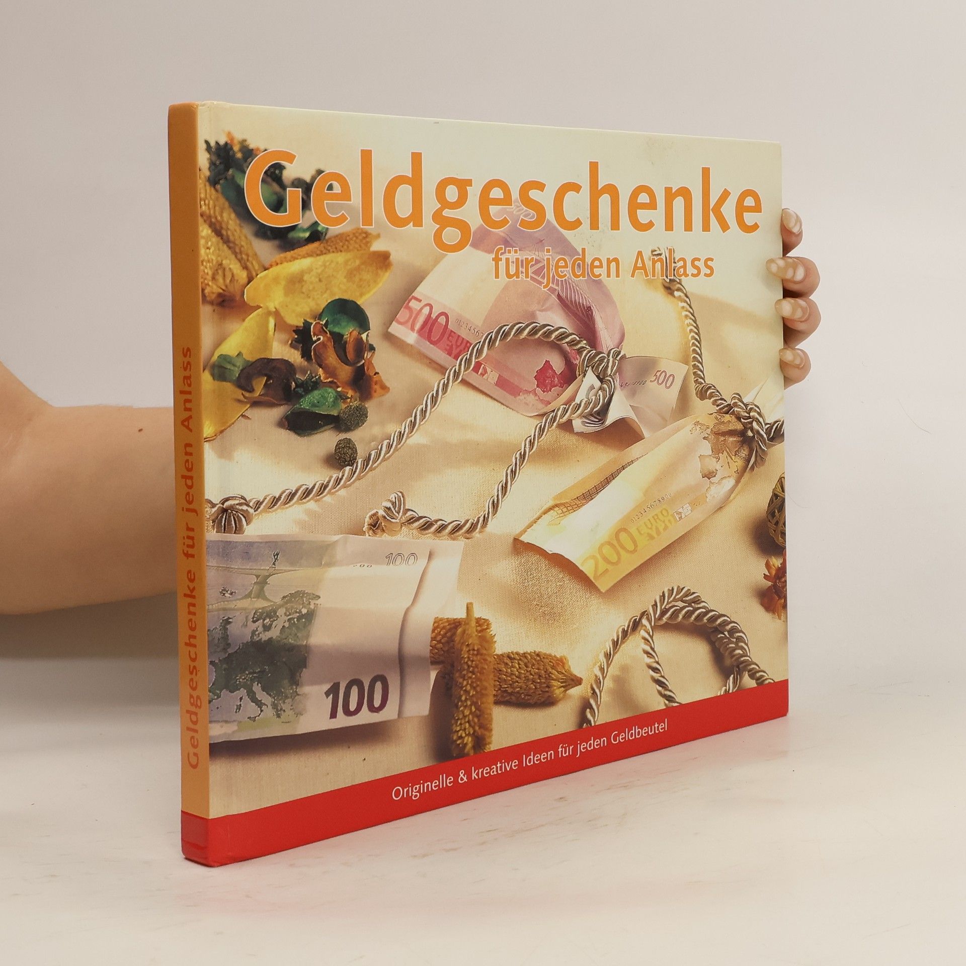 Autorenkollektiv Geldgeschenke für jeden Anlass