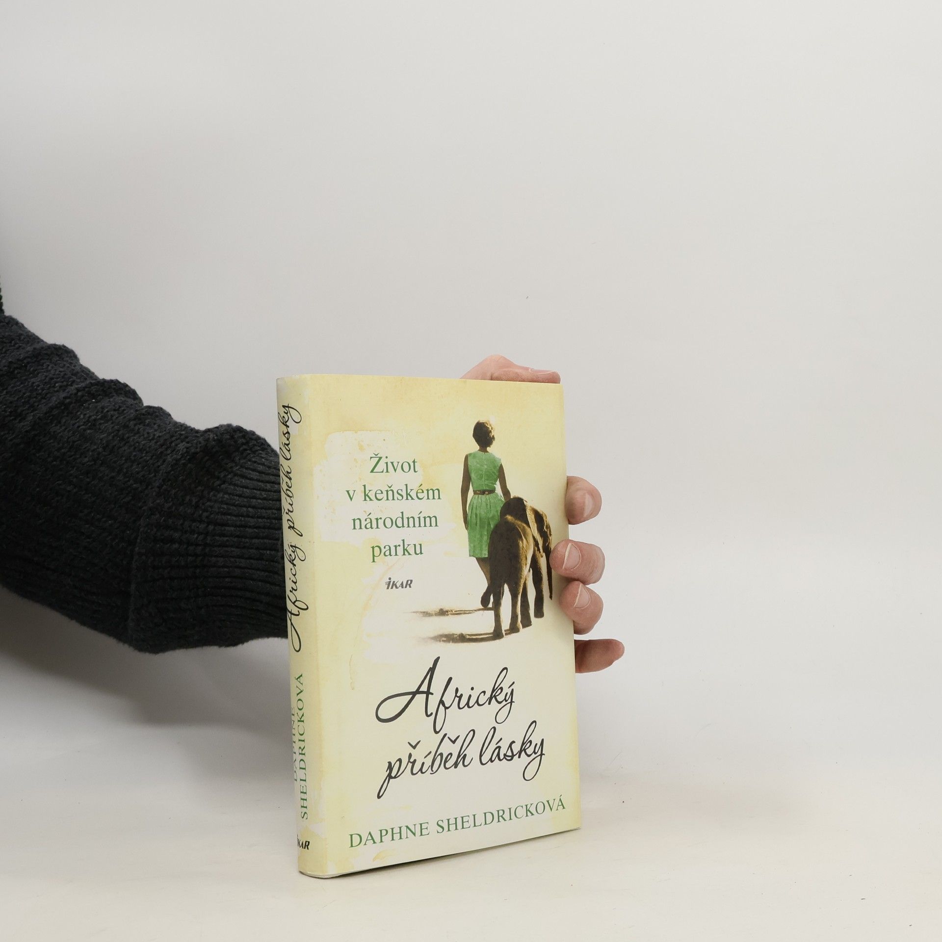 Daphne Sheldrick Africký příběh lásky : Život v keňském národním parku