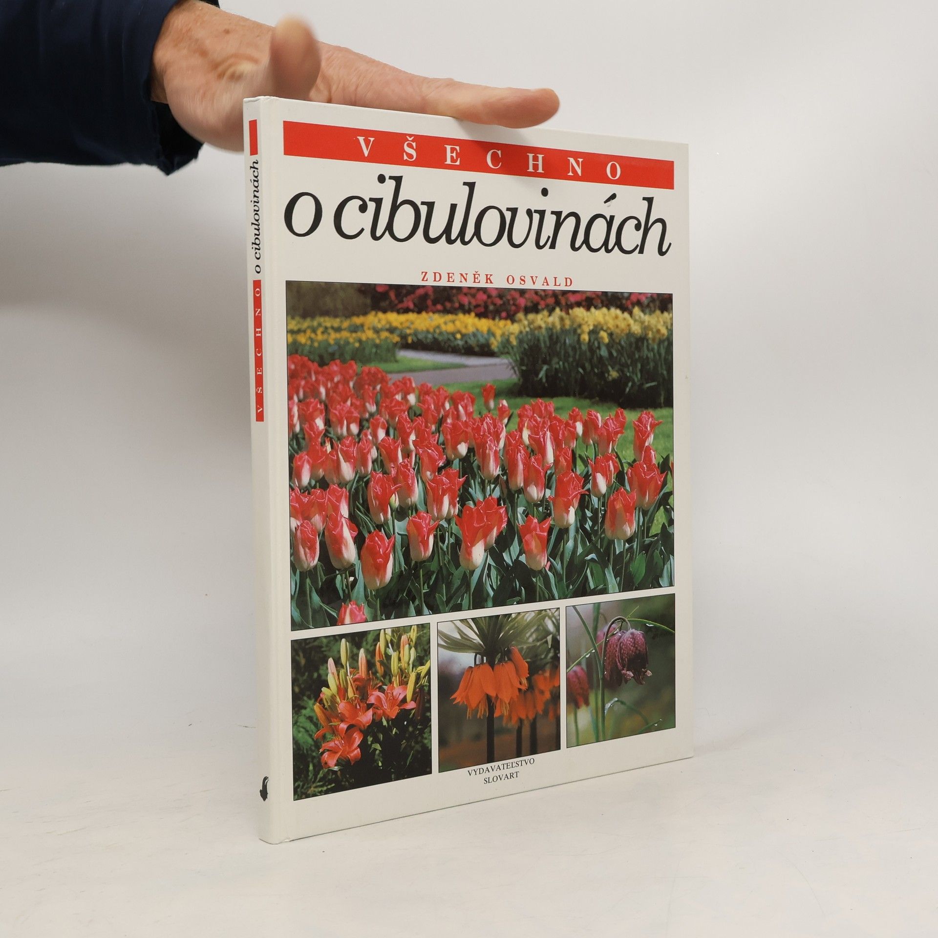Zdeněk Osvald Všechno o cibulovinách