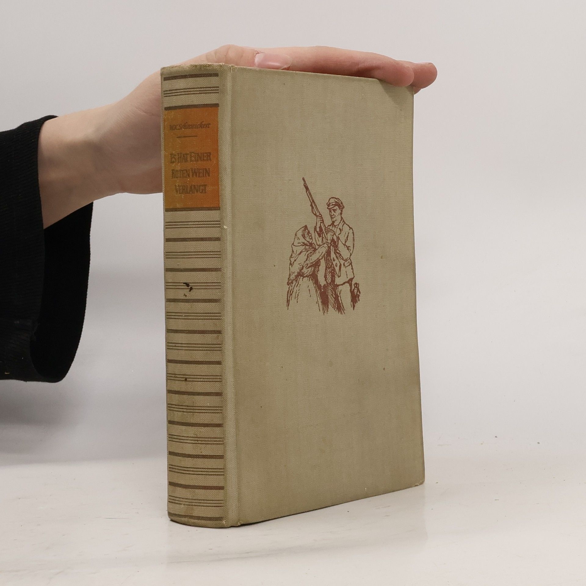 Walter Karl Schweickert Es hat einer roten Wein verlangt