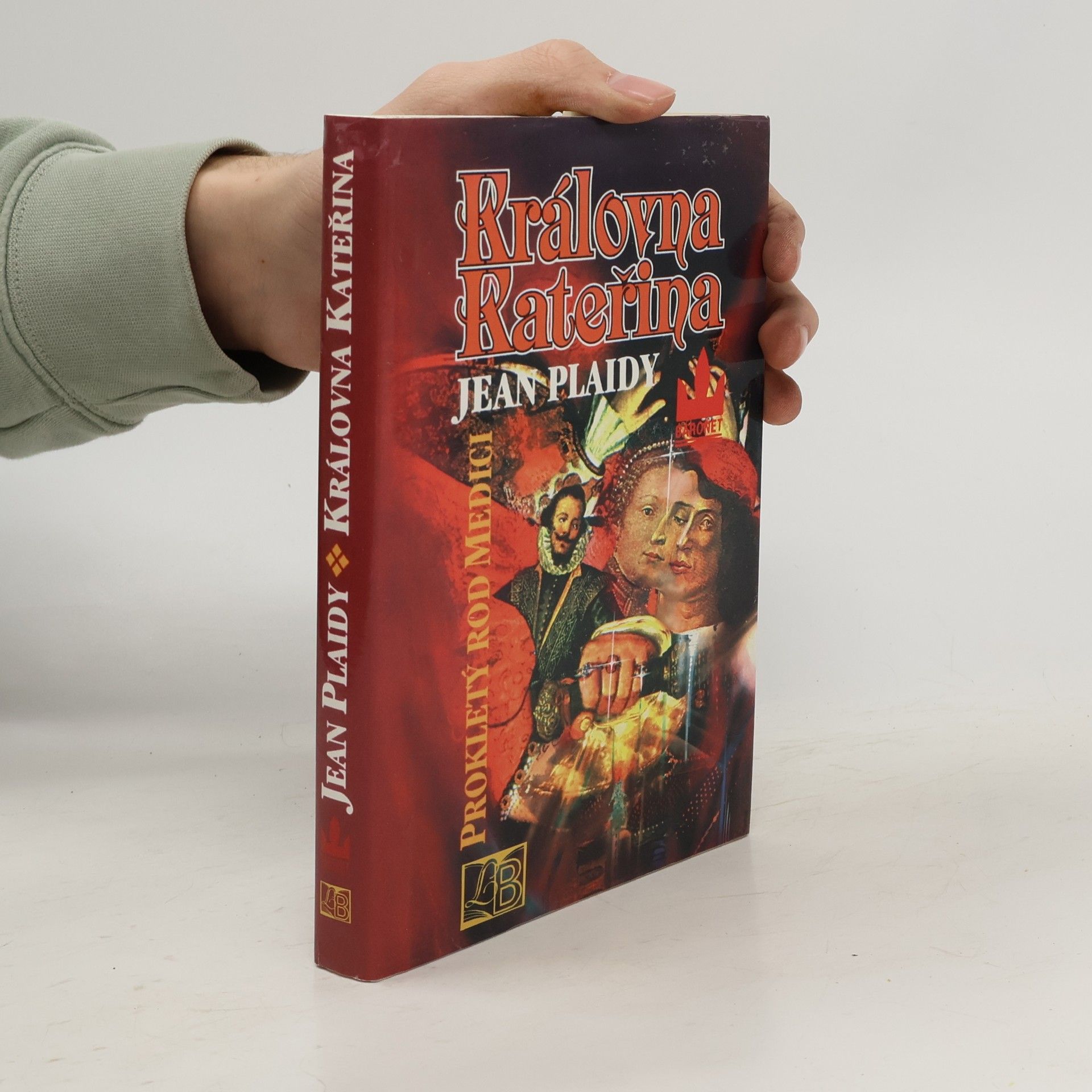 Jean Plaidy Královna Kateřina. Prokletý rod Medici