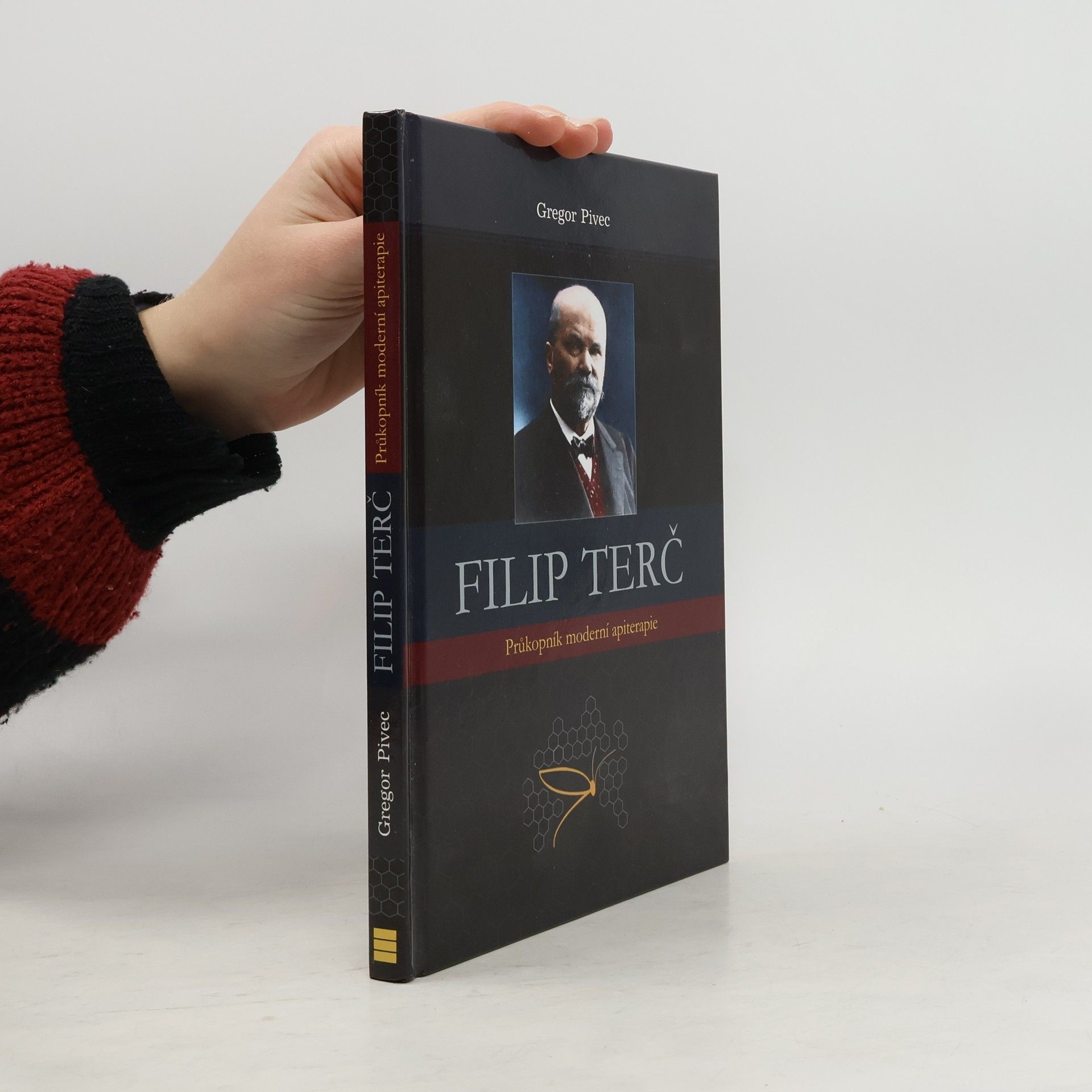 Filip Terč : průkopník moderní apiterapie