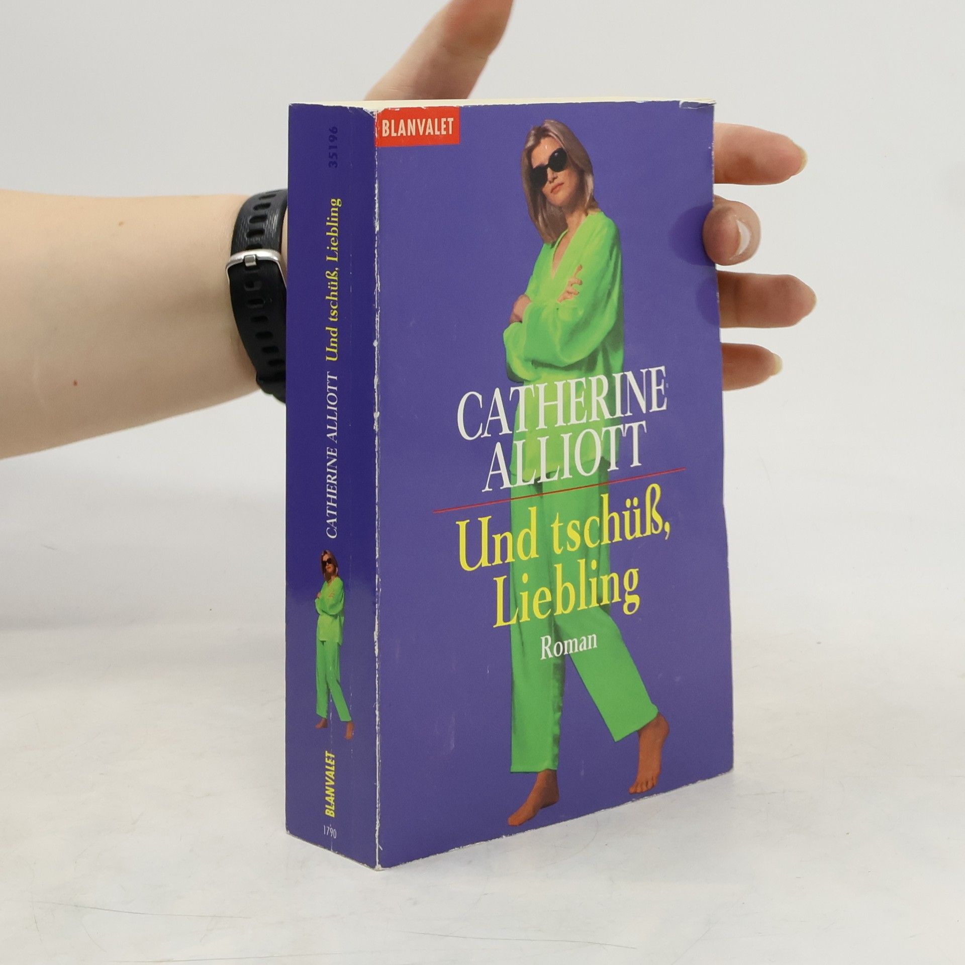 Catherine Alliott Und tschüß, Liebling