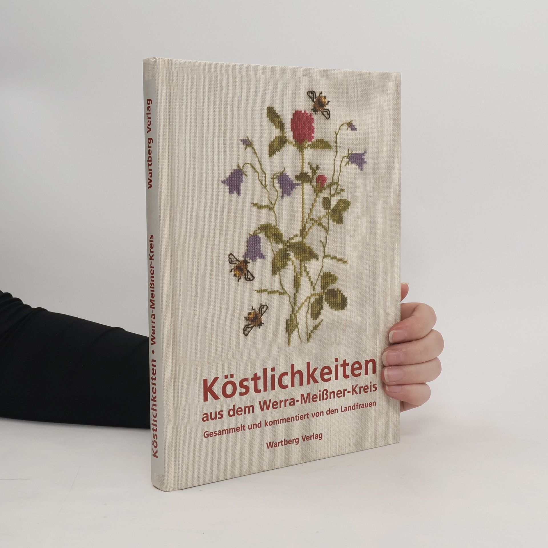 Die Landfrauen Köstlichkeiten aus dem Werra-Meißner-Kreis