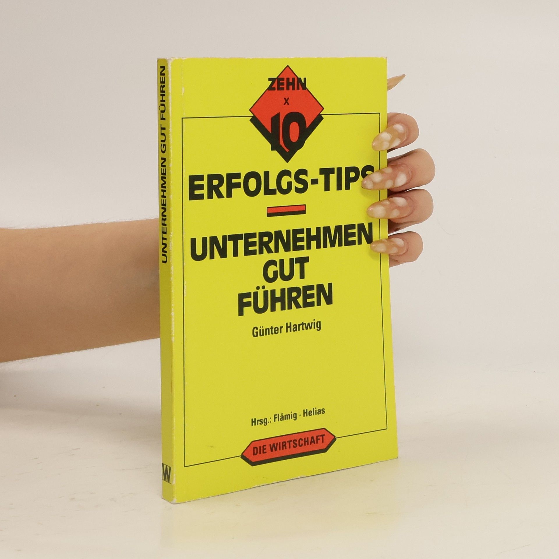 Günter Hartwig Unternehmen gut führen