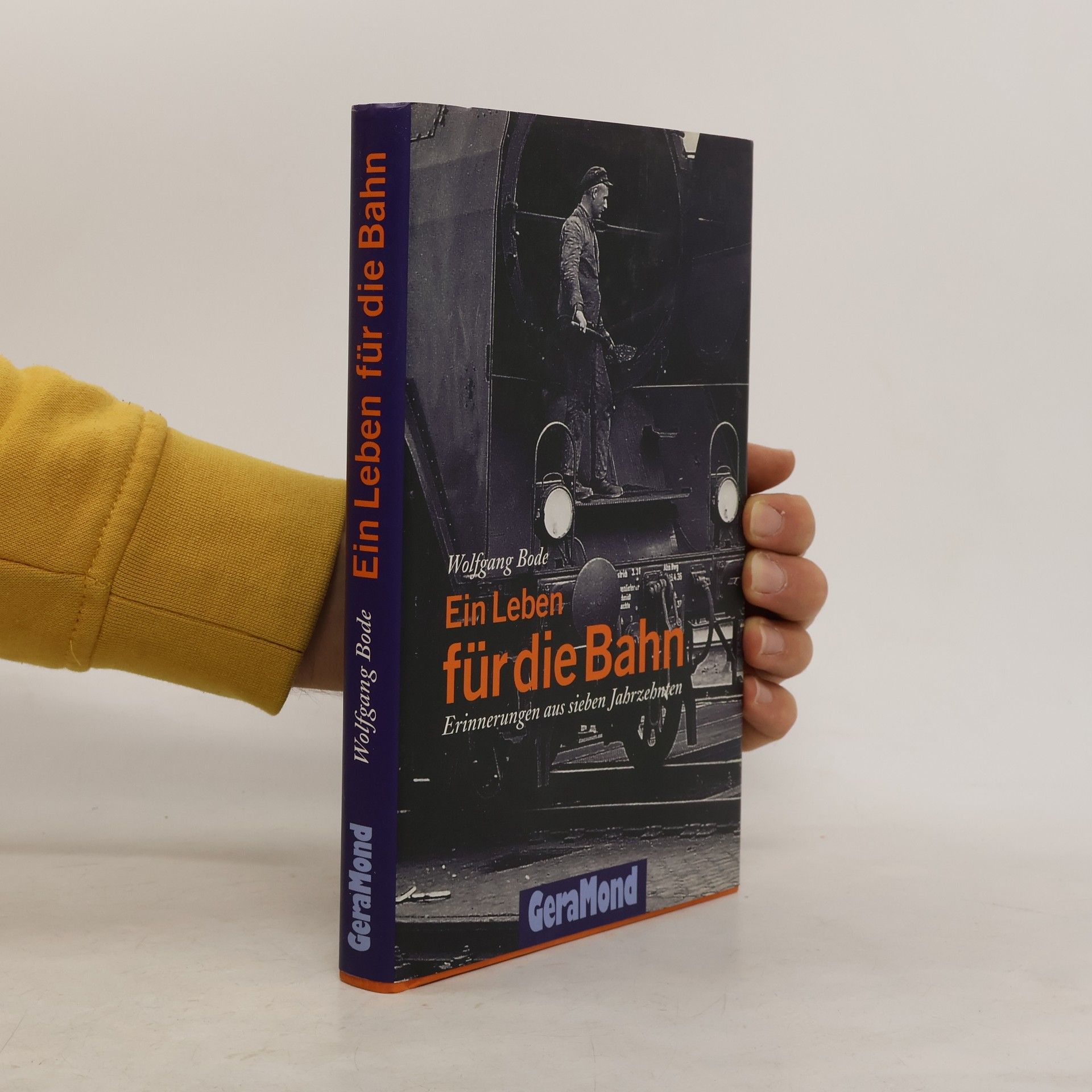 Wolfgang Bode Ein Leben für die Bahn