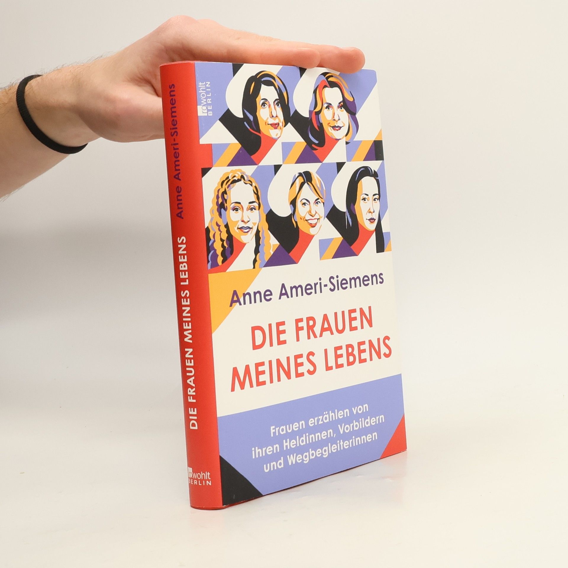 Anne Ameri-Siemens Die Frauen meines Lebens