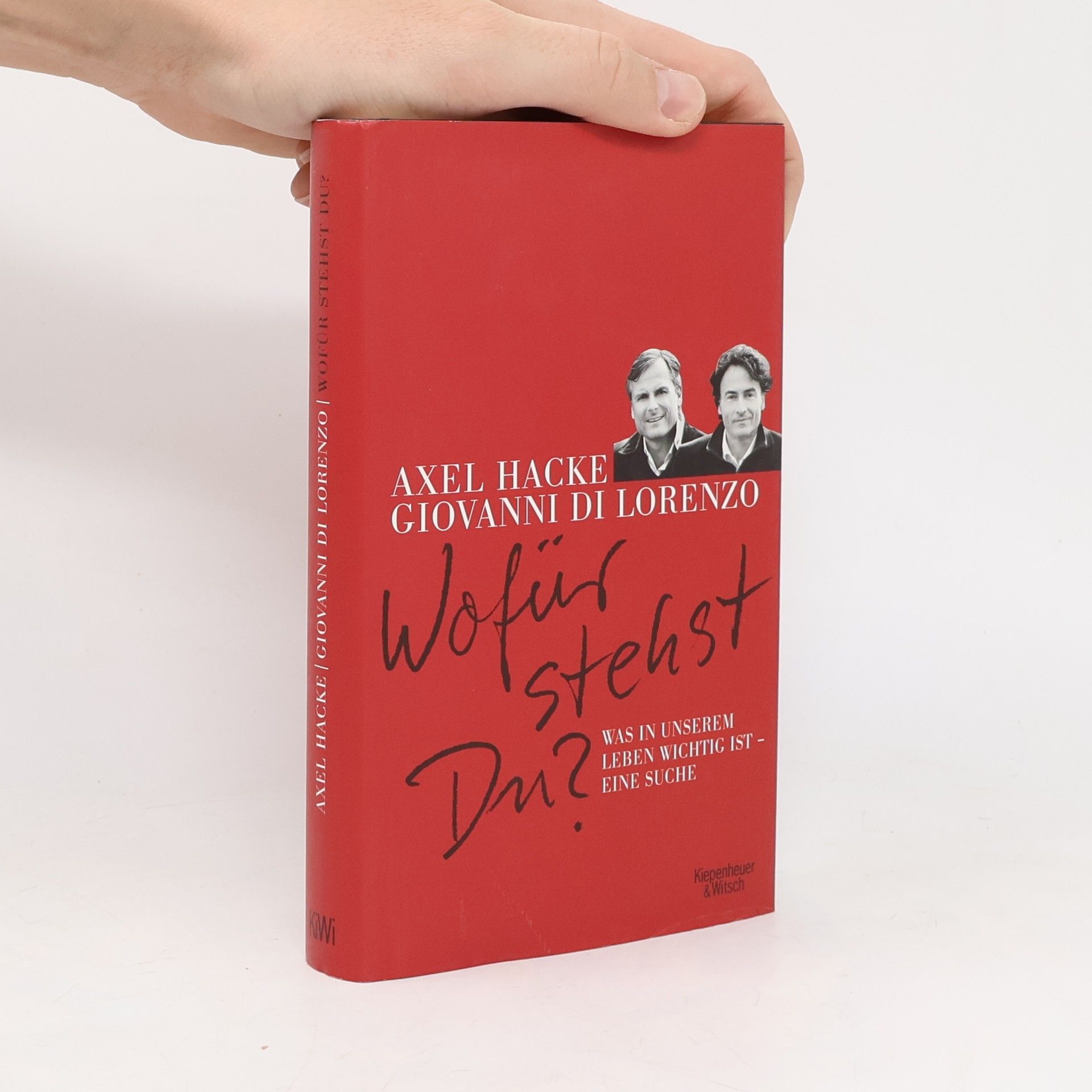 Axel Hacke Wofür stehst Du?