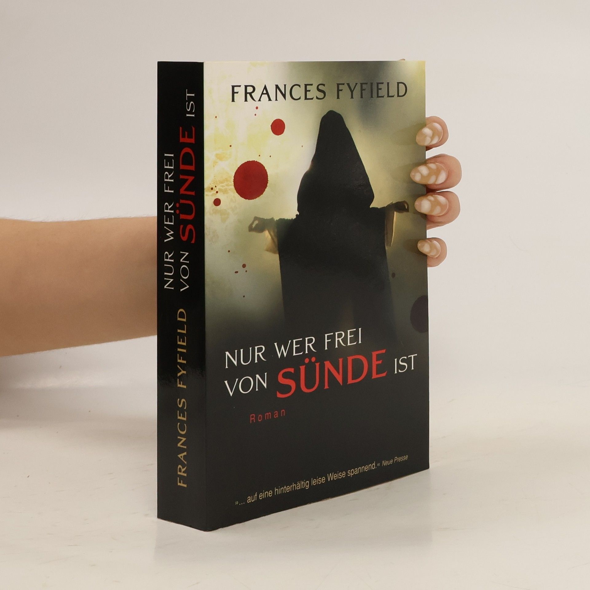 Frances Fyfield Nur wer frei von Sünde ist